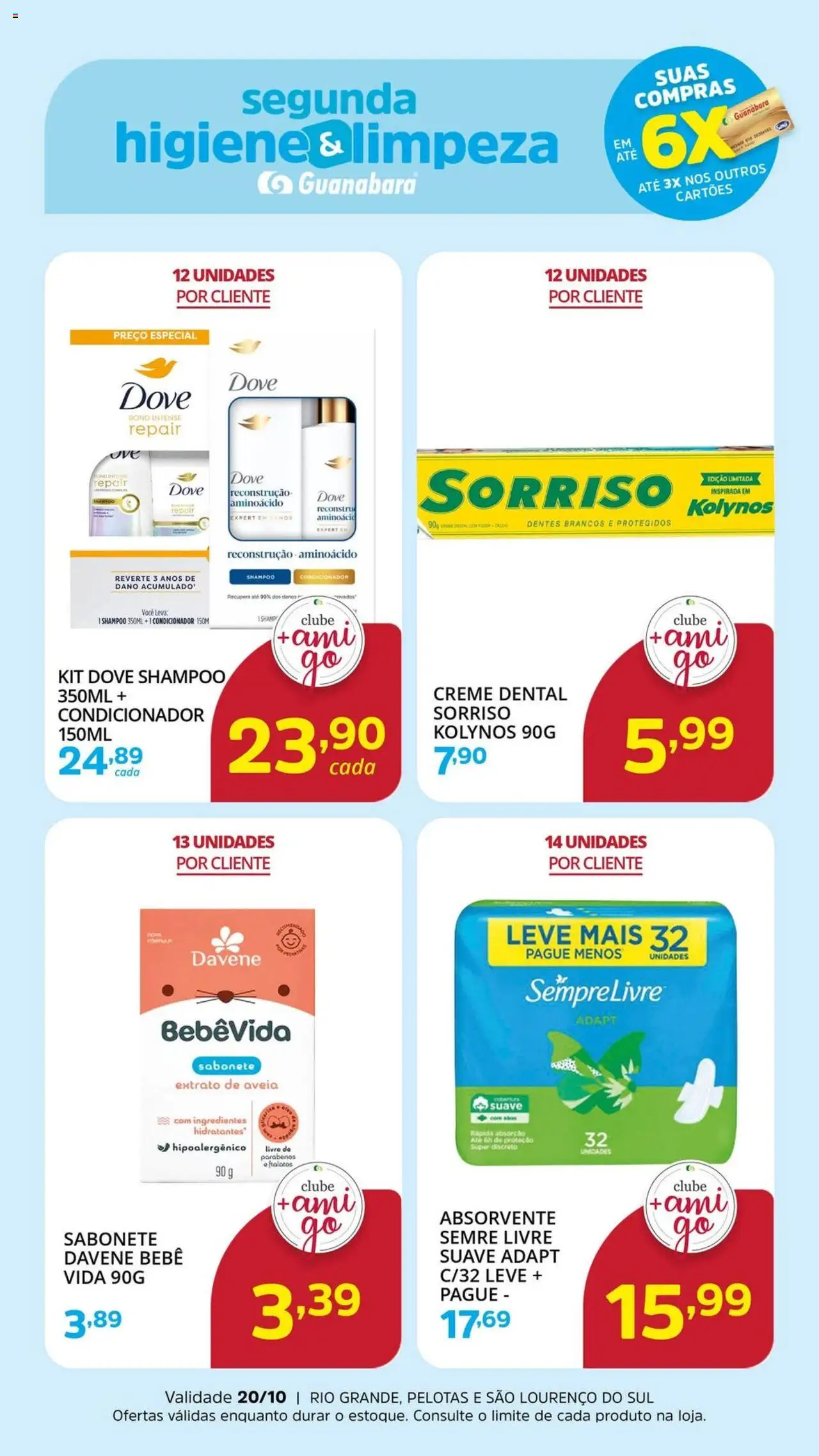 Supermercado Guanabara folheto "Ofertas da semana" válido a partir de 20/10/2025 - número de página 1 - Shampoo, Absorvente, Sabonete, Aveia, Creme, Dove, Condicionador, Creme dental