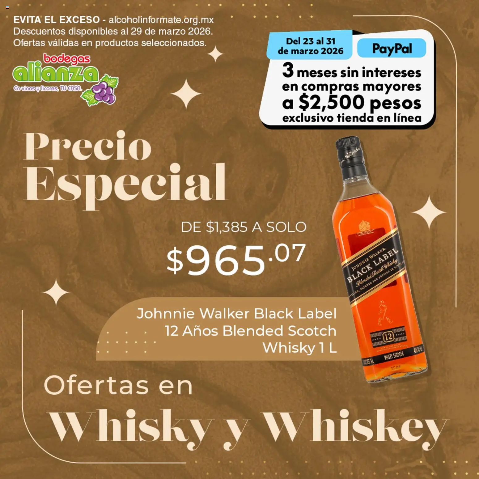 Vista previa las ofertas de la tienda Bodegas Alianza - Bodegas Alianza catálogo Precio especial desde el 26/03/2026 - Whisky, Whiskey