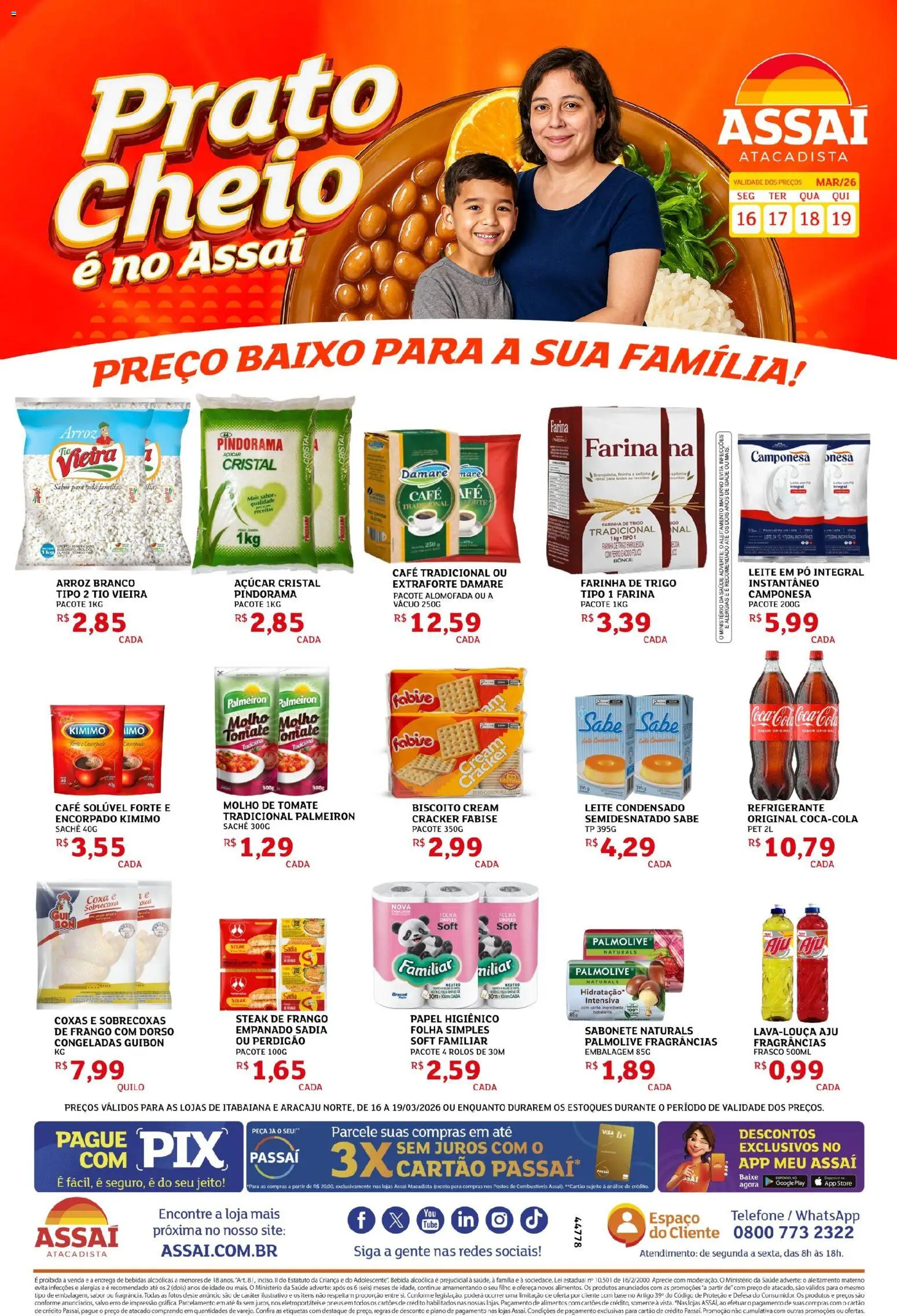 Pré-Visualização do folheto "Assaí Atacadista ofertas - SE" da loja Assaí Atacadista válido a partir de 16/03/2026 - Telefone, Leite condensado, Tomate, Refrigerante, Leite em pó, Farinha de trigo, Cola, Farinha