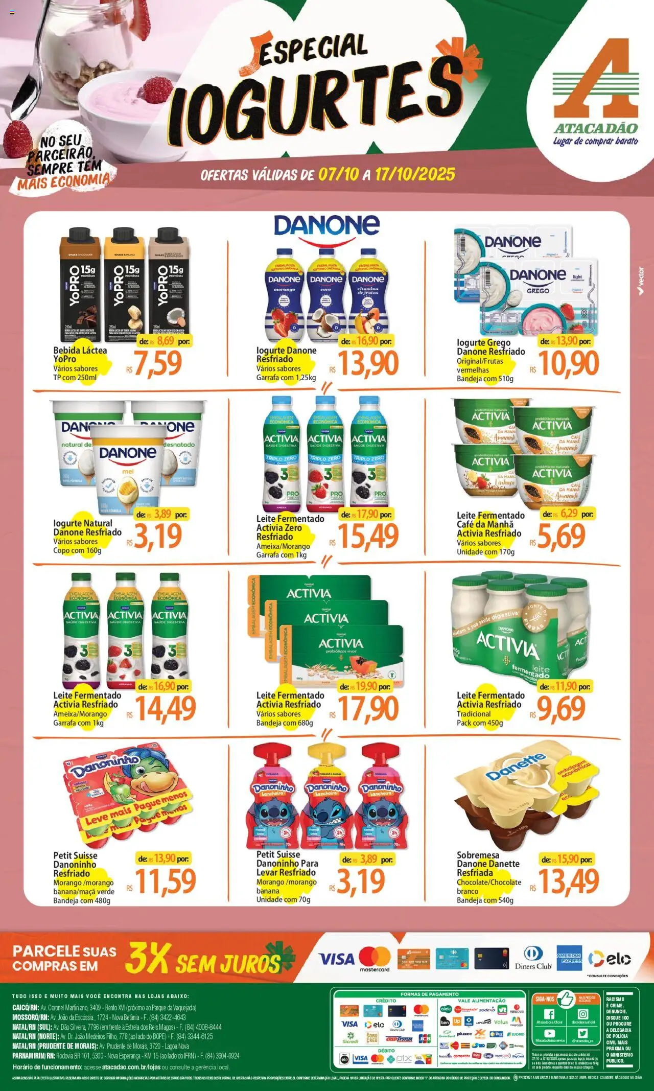 Atacadão folheto "Ofertas - RN" válido a partir de 07/10/2025 - número de página 1 - Café, Sobremesa, Bebida, Leite, Linhaça, Lancheira, Bandeja, Leite fermentado
