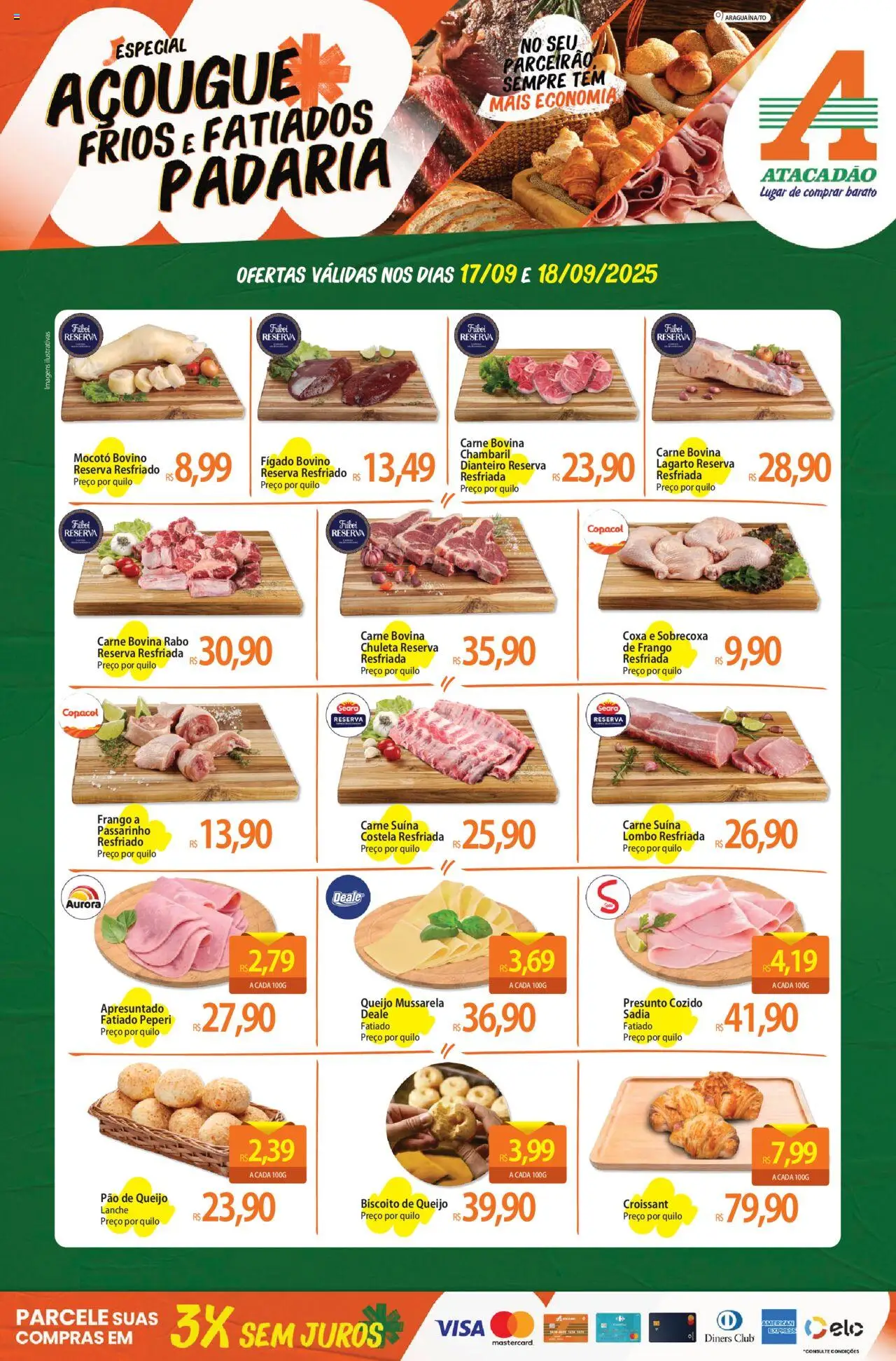 Atacadão folheto "Ofertas - TO" válido a partir de 17/09/2025 - número de página 1 - Croissant, Queijo, Carne, Frango, Mussarela, Fígado, Presunto, Carne bovina