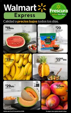 Vista previa las ofertas de la tienda Walmart Express - Walmart Express folleto Calidad a precios bajos desde el 21/04/2026 
