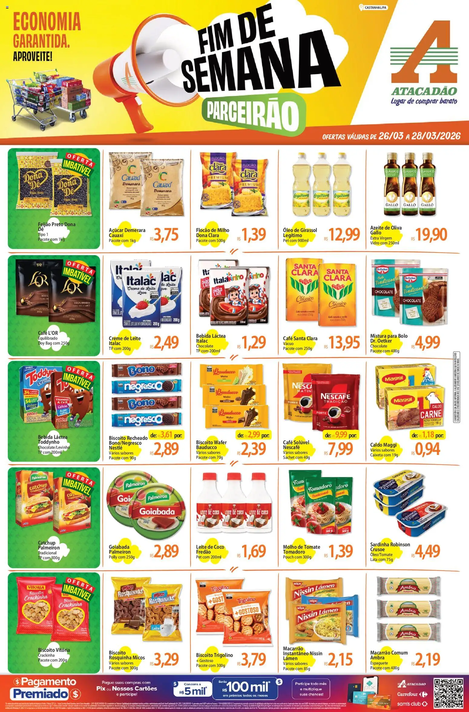 Pré-Visualização do folheto "Atacadão ofertas - PA" da loja Atacadão válido a partir de 26/03/2026 - Bolo, Macarrão, Bebida, Biscoitos, Milho, Azeite de oliva, Rosquinha, Biscoito recheado