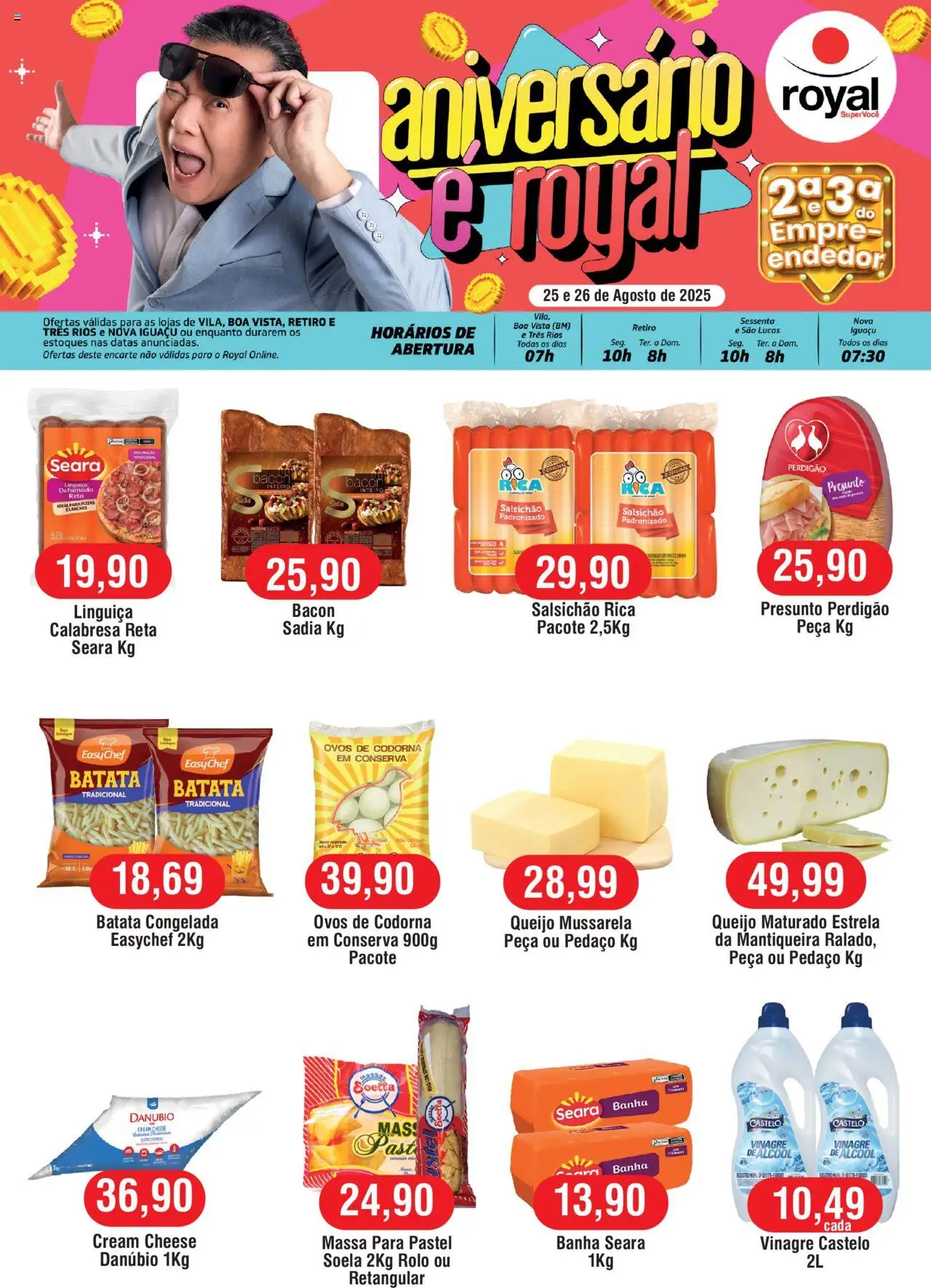 Royal Supermercados folheto "Ofertas Segunda e Terça" válido a partir de 25/08/2025 - número de página 1 - Ovos, Álcool, Batata, Massa, Bacon, Linguiça, Ovos de codorna, Rolo