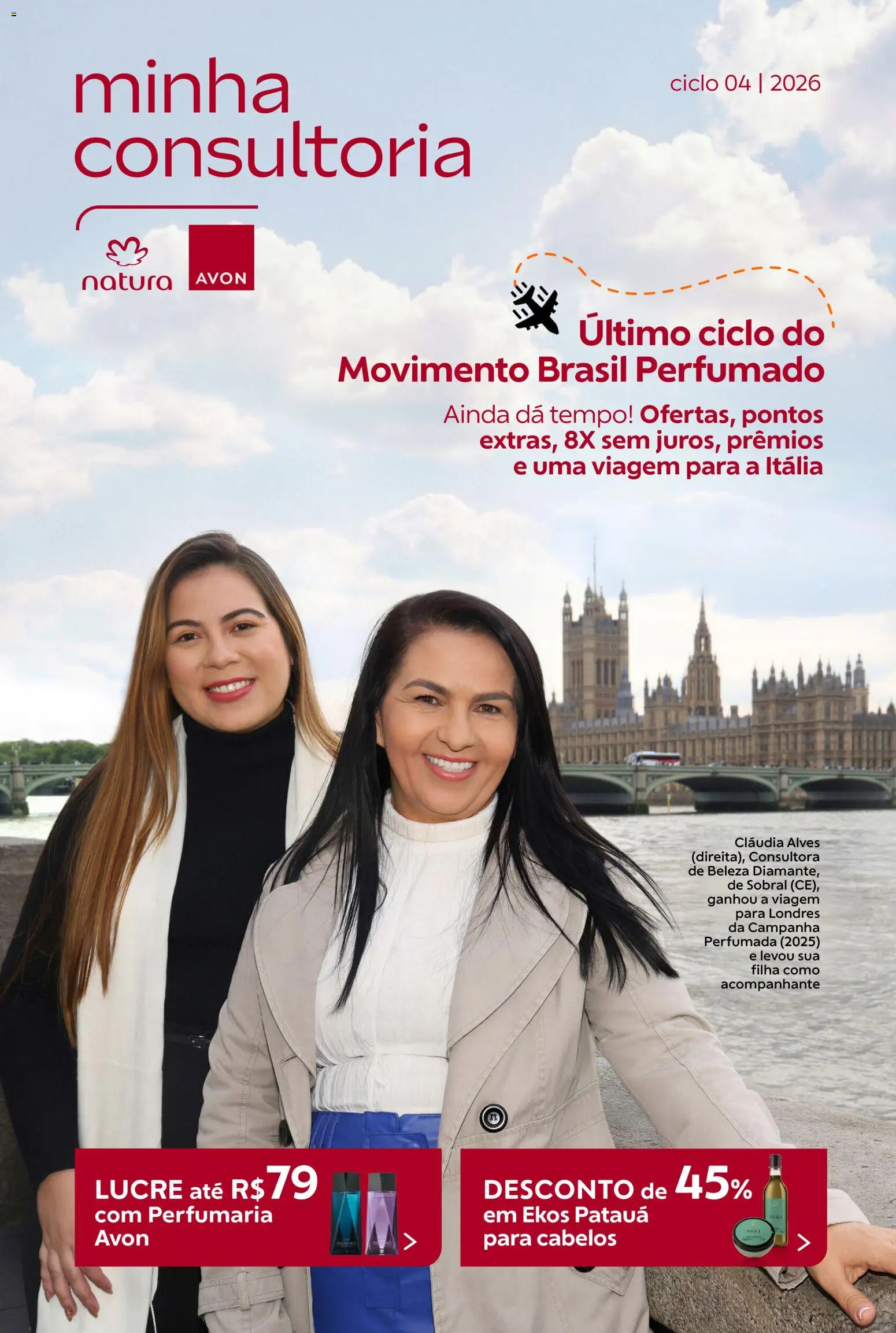 Pré-Visualização do folheto "Campanha 04: Minha Consultoria" da loja Avon válido a partir de 18/02/2026