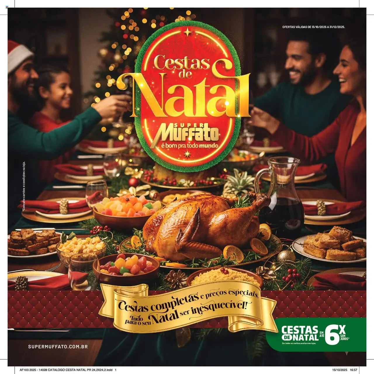 Super Muffato folheto "Ofertas Cestas de Natal" válido a partir de 13/10/2025 - número de página 1