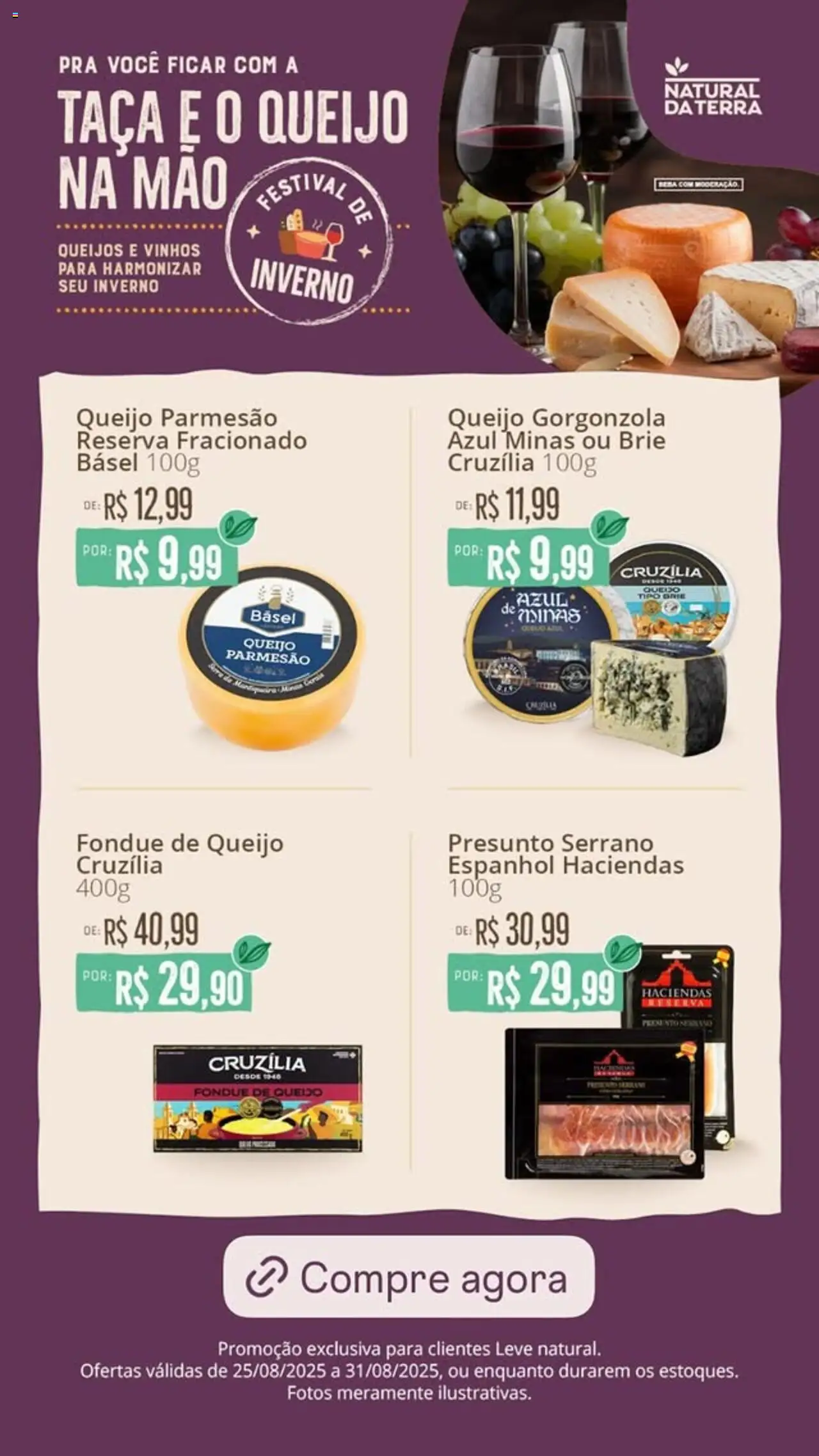 Natural da Terra folheto "Ofertas da semana" válido a partir de 25/08/2025 - número de página 1 - Queijo, Presunto, Queijo parmesão, Parmesão, Brie, Presunto Serrano