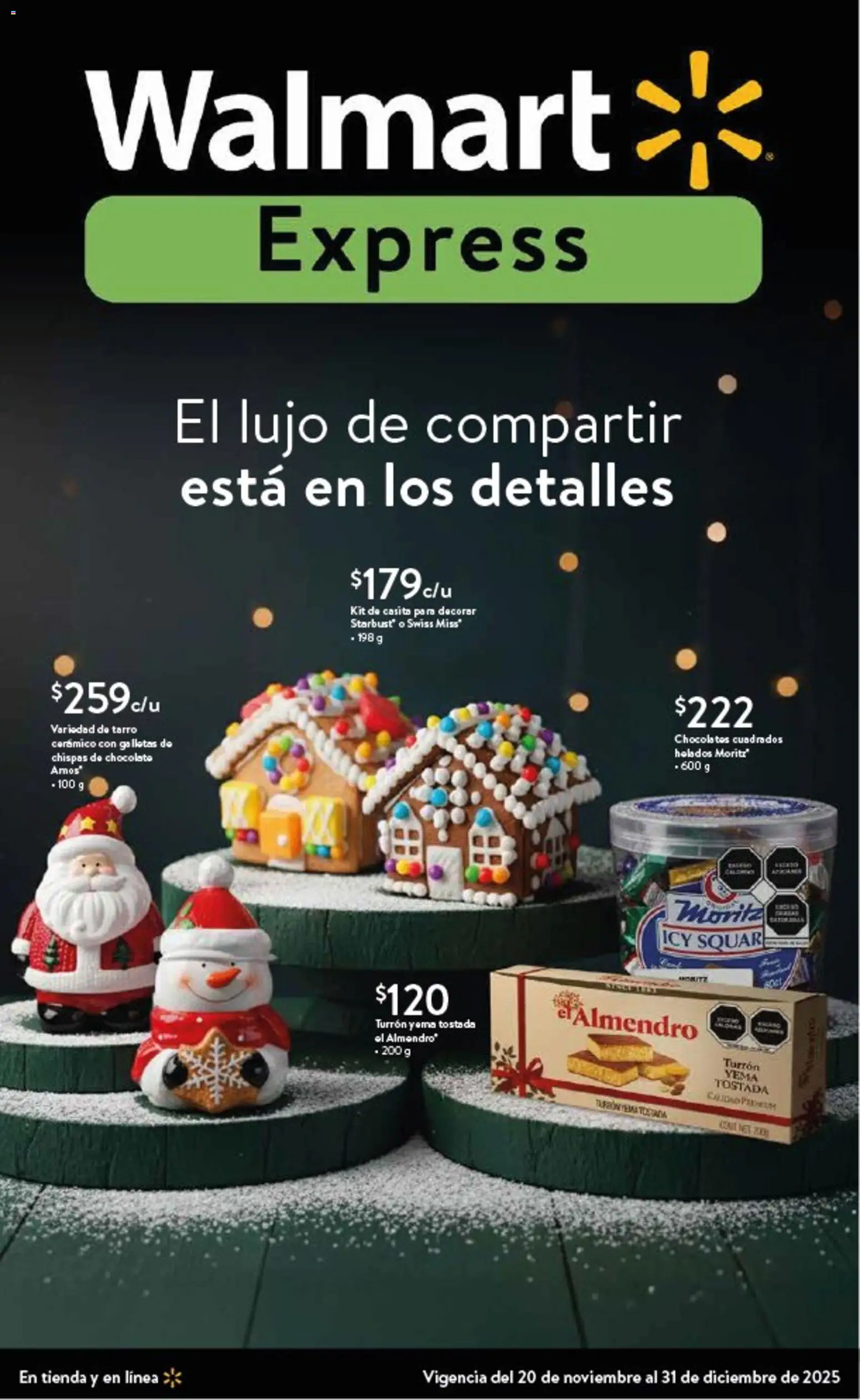 Vista previa las ofertas de la tienda Walmart Express - Folleto El lujo de compartir está en los detalles desde el 20/11/2025 