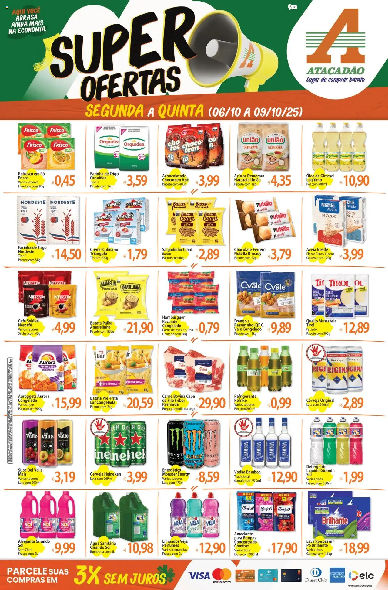 Pré-Visualização do folheto "Ofertas - SC" da loja Atacadão válido a partir de 06/10/2025 - Manga, Água, Bebida, Carne, Batata palha, Água sanitária, Alvejante, Açúcar demerara