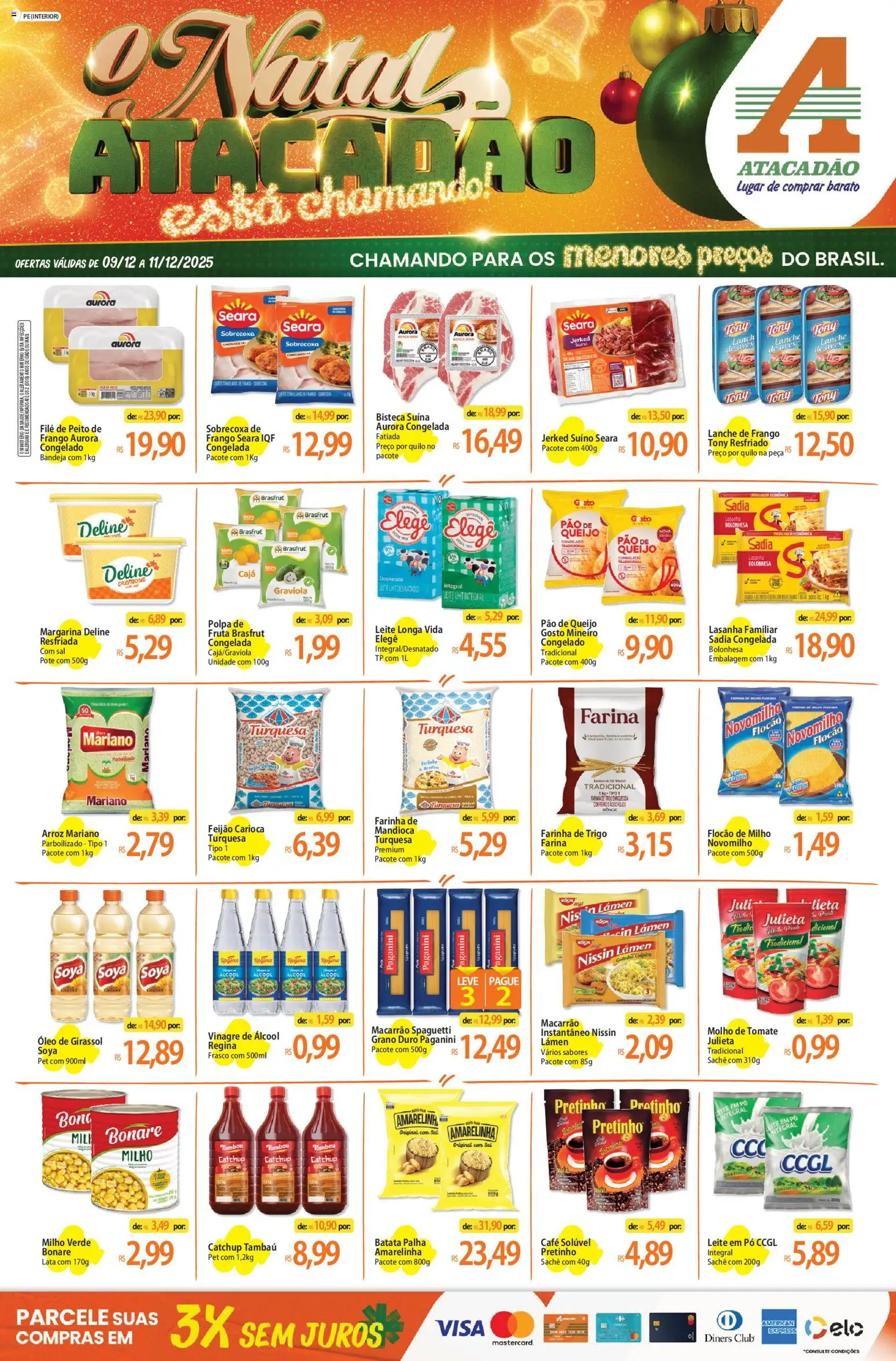 Pré-Visualização do folheto "Ofertas - PE" da loja Atacadão válido a partir de 09/12/2025 - Café, Arroz, Queijo, Aves, Ferro, Mandioca, Milho verde, Margarina