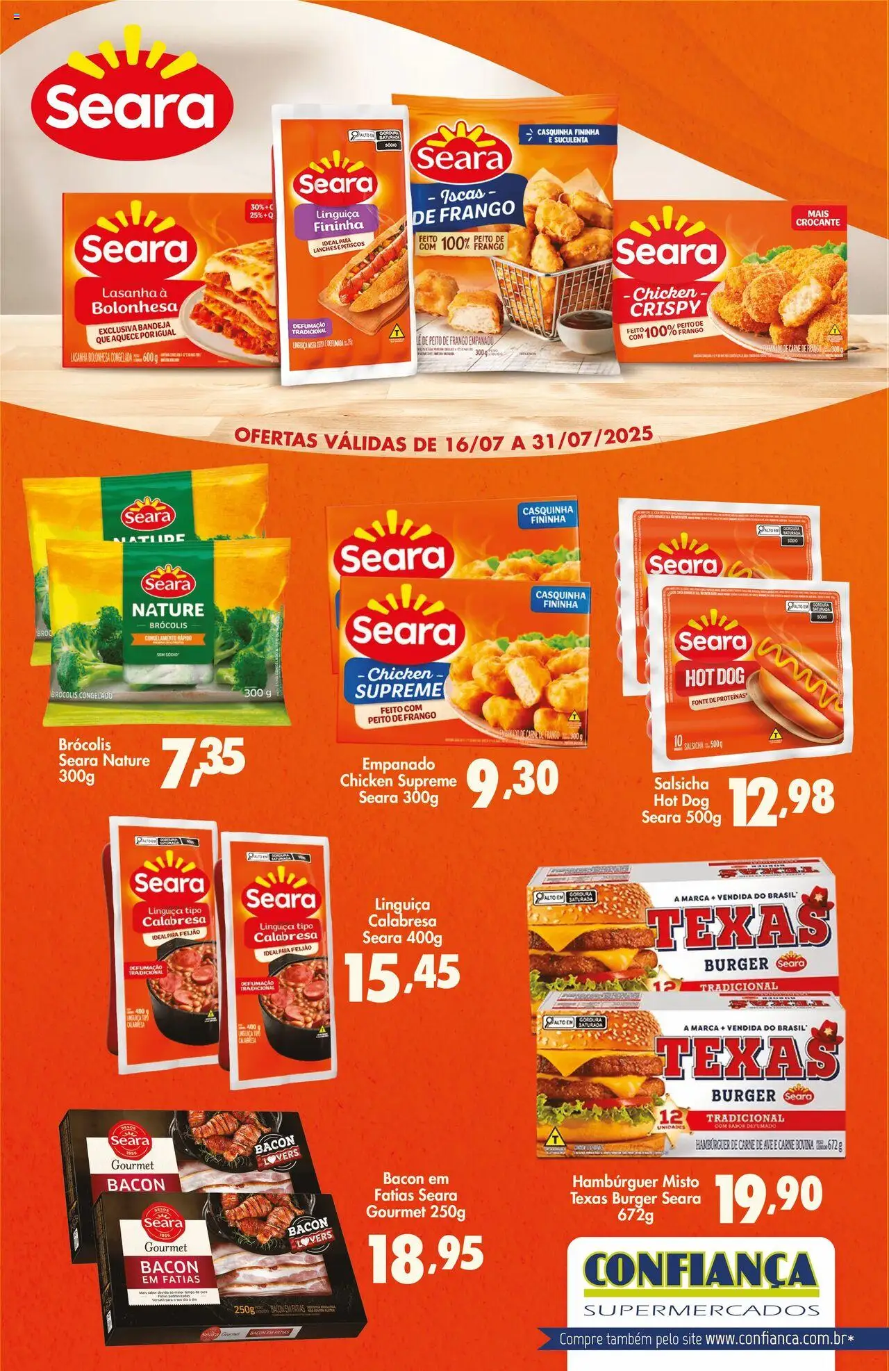 Confiança folheto "Ofertas Seara" válido a partir de 16/07/2025 - número de página 1 - Hambúrguer, Lasanha, Feijão, Carne, Frango, Petiscos, Linguiça, Carne bovina