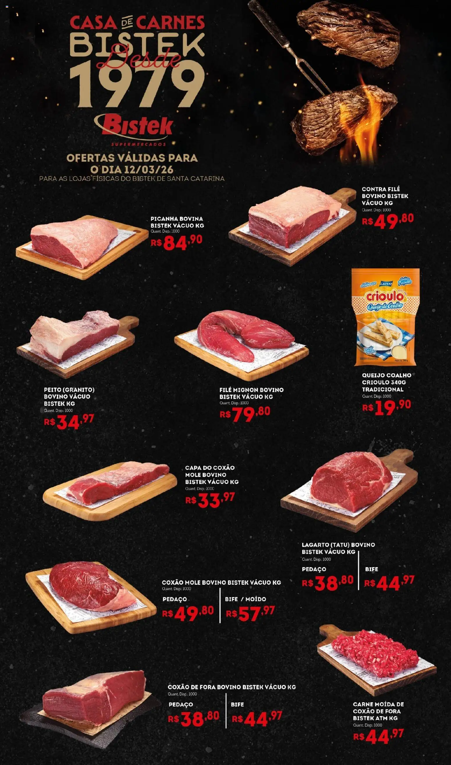 Pré-Visualização do folheto "Bistek Supermercados ofertas Quinta das Carnes" da loja Bistek Supermercados válido a partir de 12/03/2026 - Picanha, Queijo, Carne, Queijo coalho, Carne moída, Filé mignon, Contra filé, Coxão mole