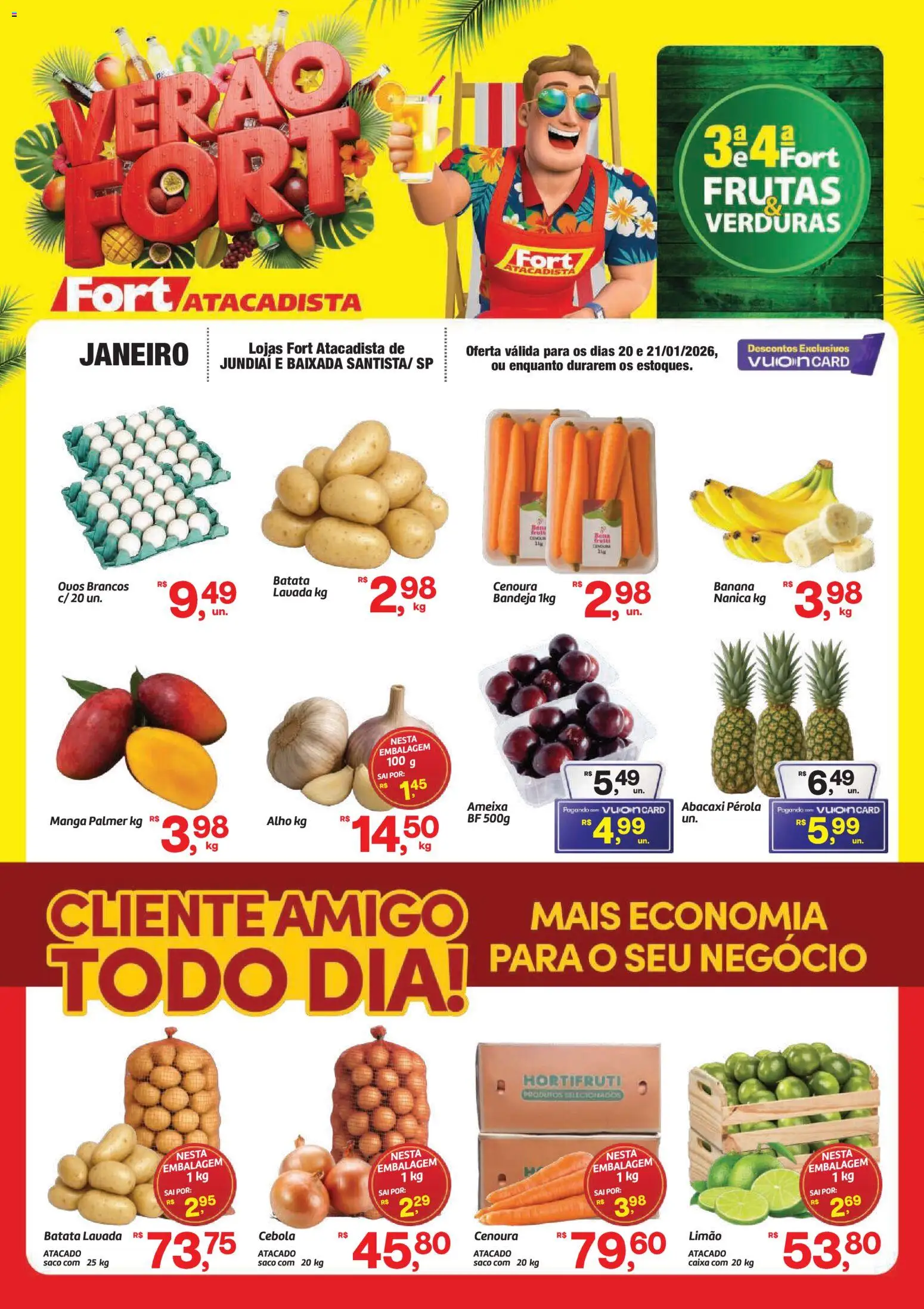Pré-Visualização do folheto "Ofertas Frutas, Verduras" da loja Fort Atacadista válido a partir de 20/01/2026 - Caixa, Frutas, Manga, Abacaxi, Batata, Ameixa, Cebola, Bandeja