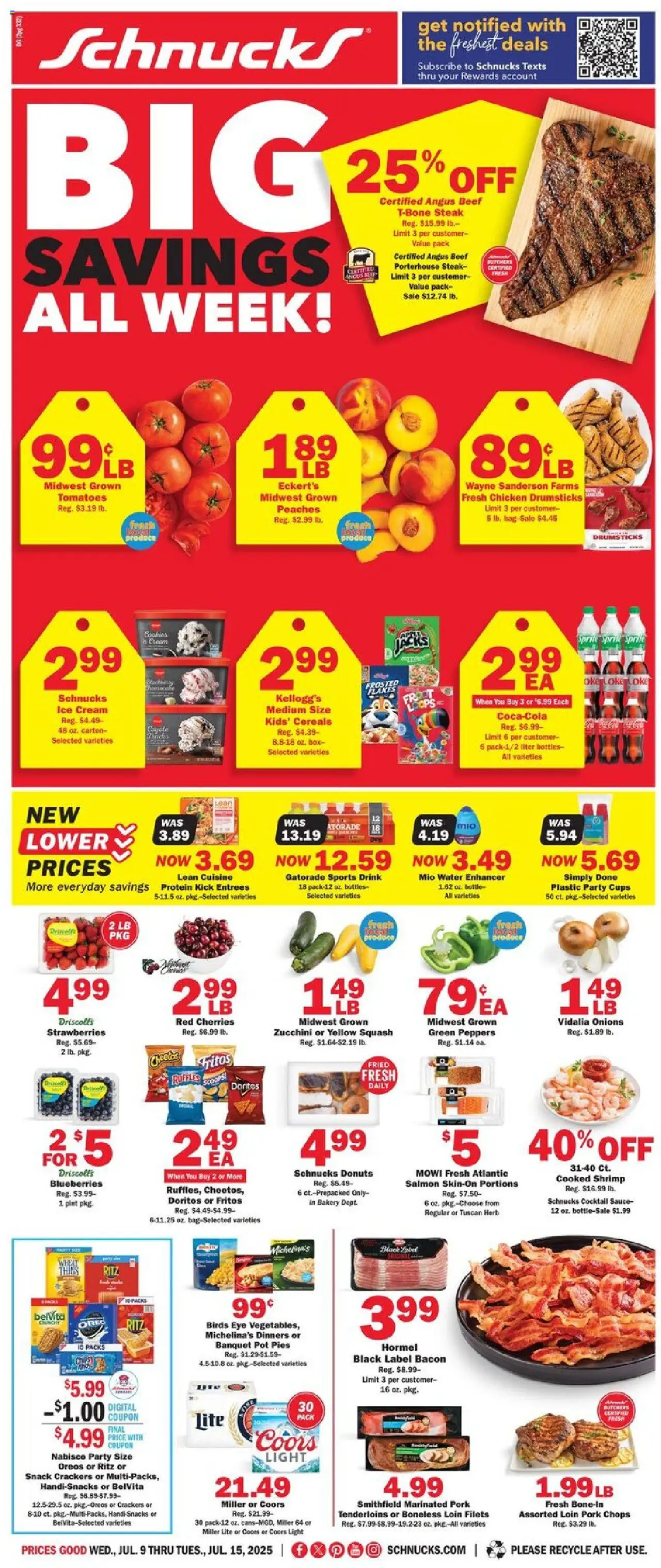 Schnucks Ad from 07/09/2025 - Flyer - Page number 1 - Bakery, Zucchini, Chicken drumsticks, Tomatoes, Cereals, Bacon, Ice cream, Blueberries