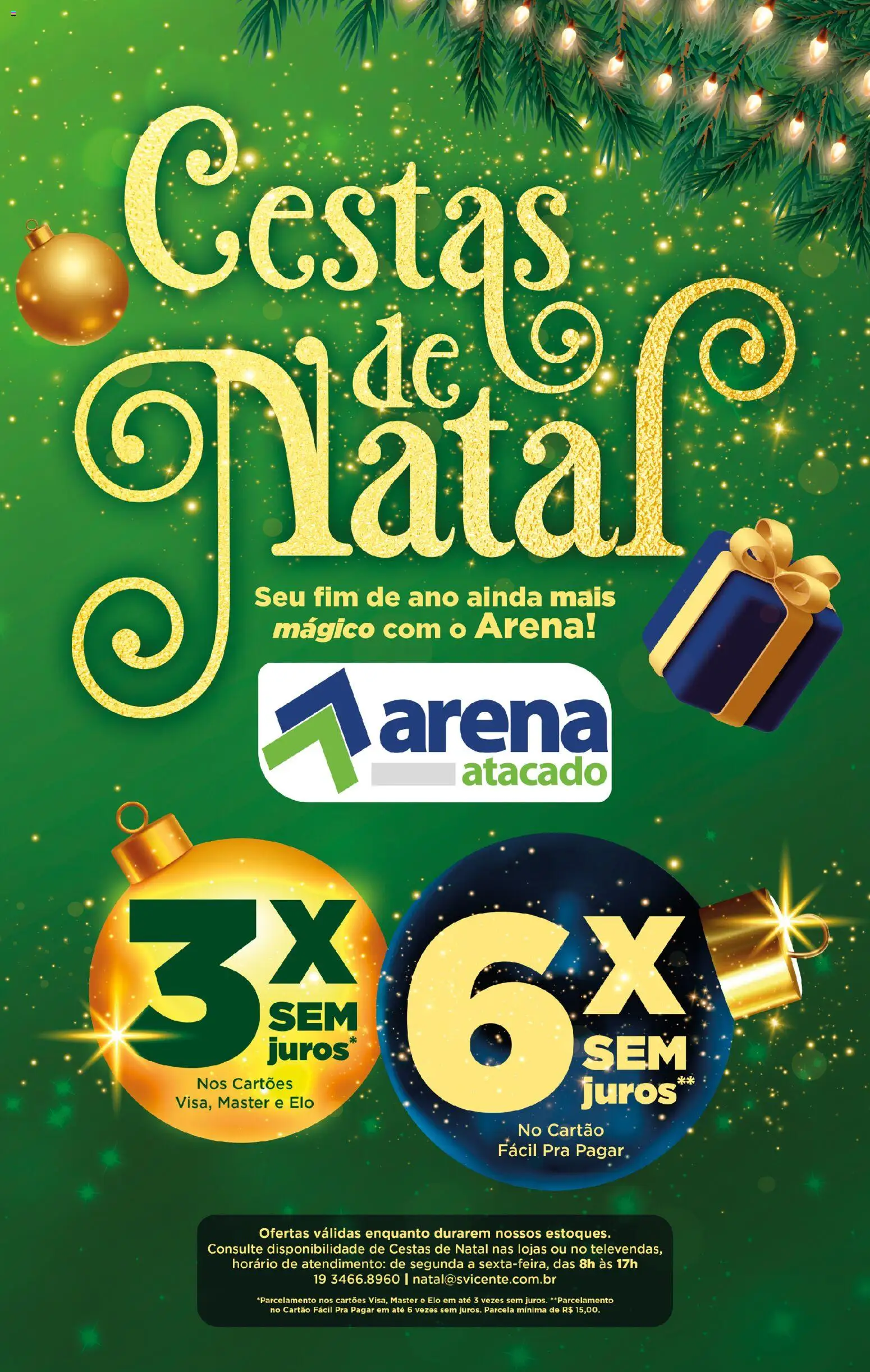 Arena Atacado folheto "Ofertas Cestas de Natal" válido a partir de 24/10/2025 - número de página 1
