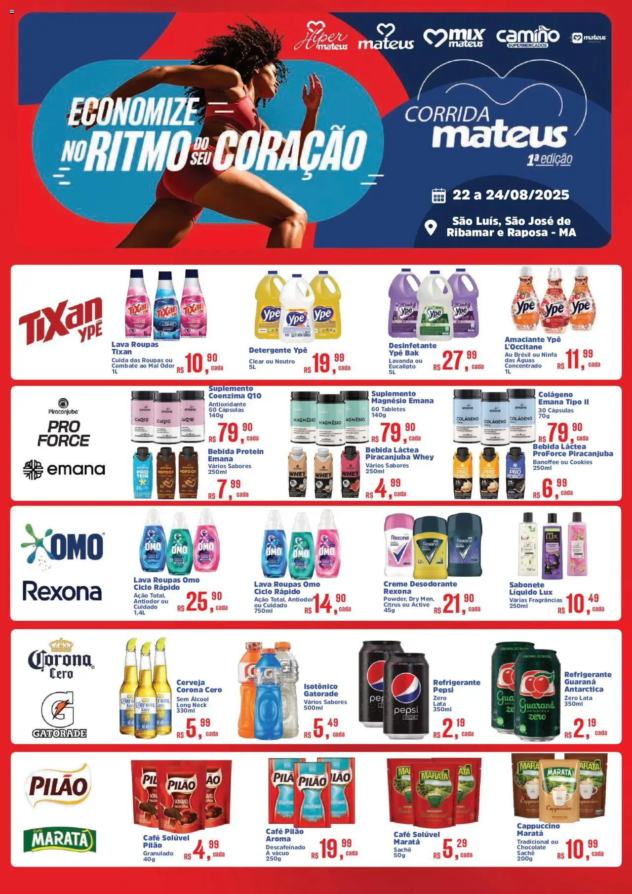 Mateus folheto "Ofertas Corrida" válido a partir de 22/08/2025 - número de página 1 - Chocolate, Colágeno, Refrigerante, Pepsi, Amaciante, Cappuccino, Cápsulas, Café solúvel