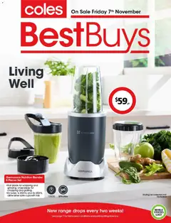 Preview of catalogue BestBuys - Living Well from shop Coles valid 07/11/2025