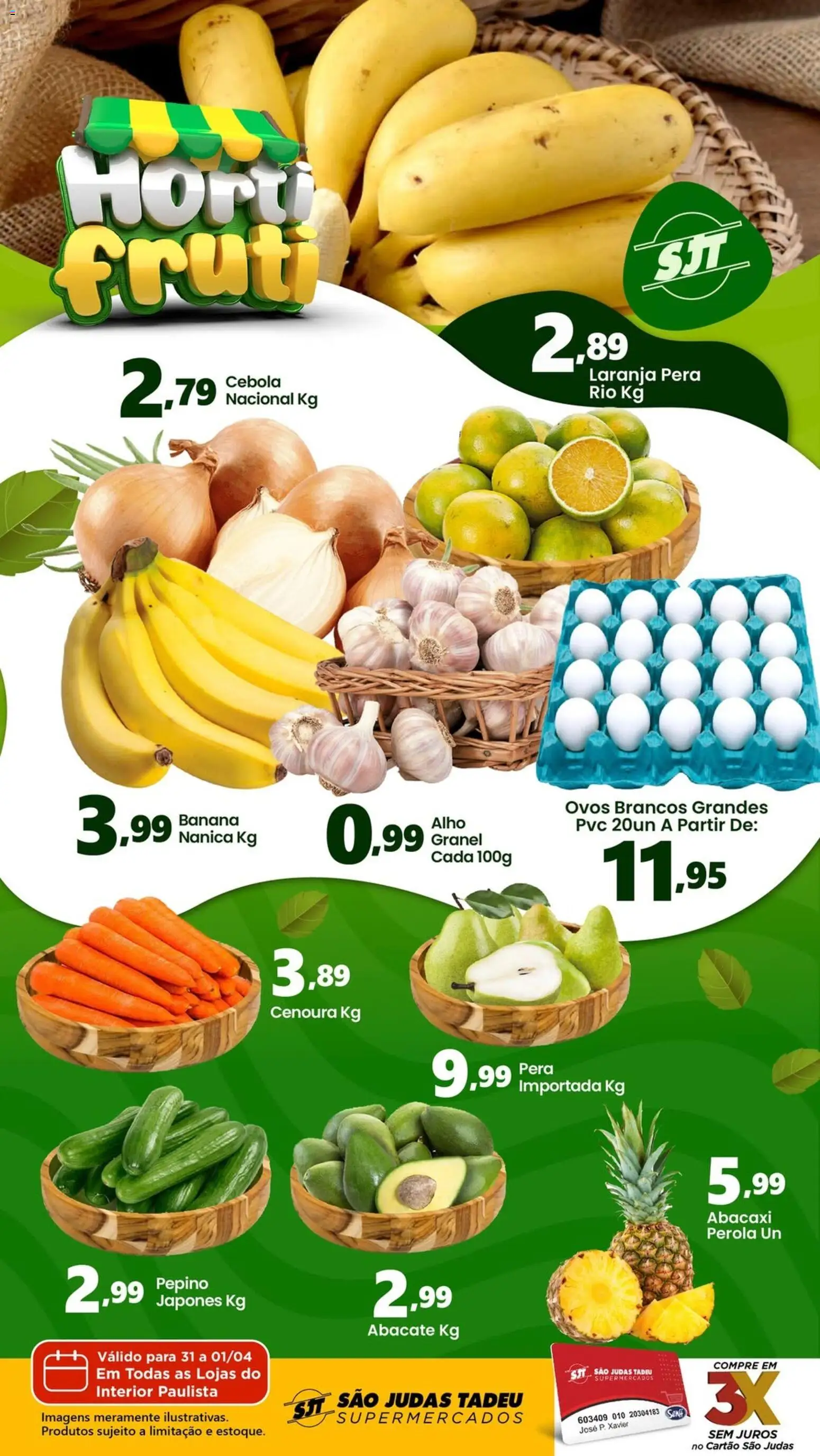 Pré-Visualização do folheto "São Judas Tadeu ofertas Hortifruti" da loja São Judas Tadeu válido a partir de 31/03/2026