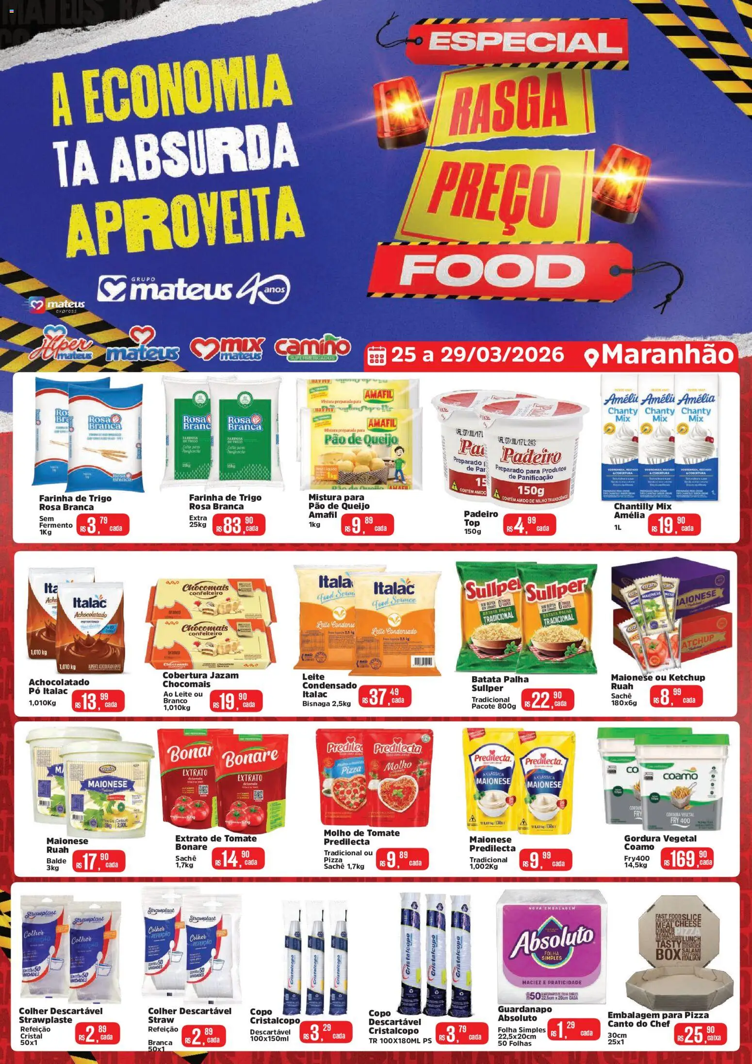 Pré-Visualização do folheto "Mateus ofertas Rasga Preço" da loja Mateus válido a partir de 25/03/2026 - Leite condensado, Queijo, Tomate, Milho, Amido de milho, Molho de tomate, Achocolatado, Extrato de tomate