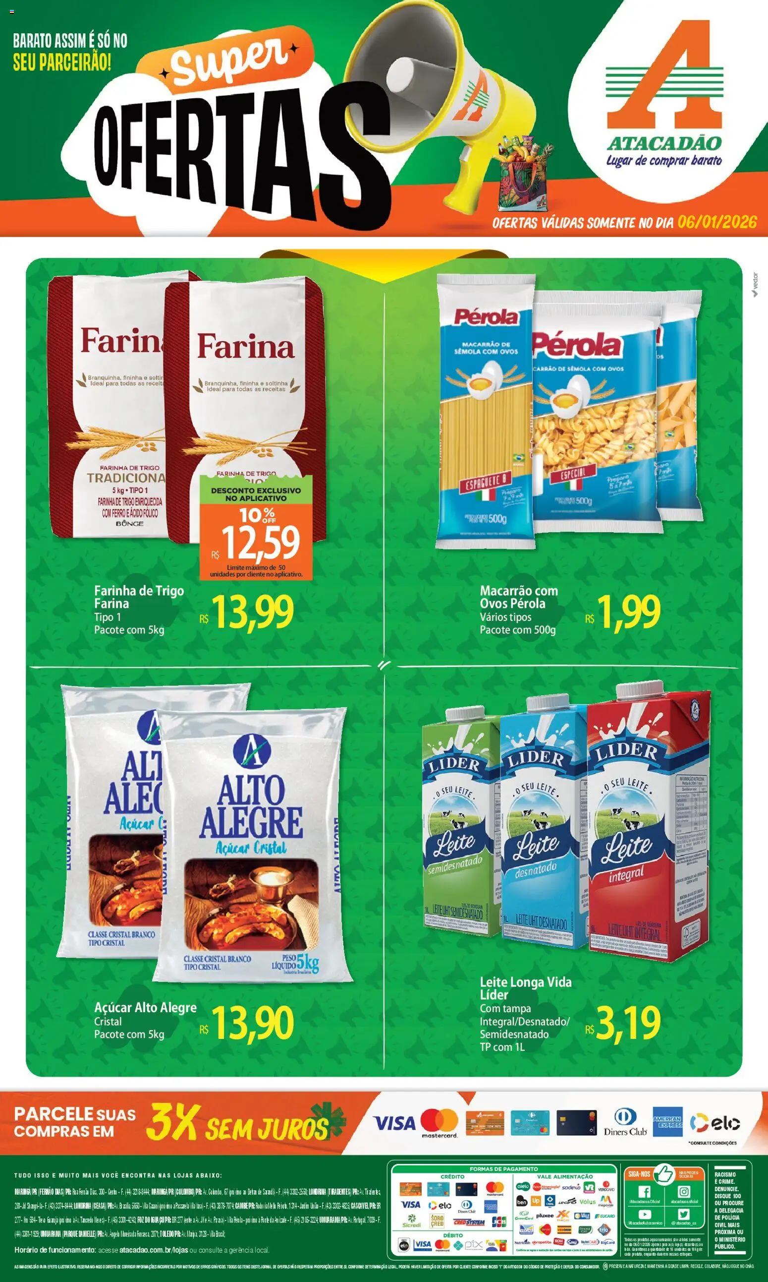 Pré-Visualização do folheto "Ofertas - PR" da loja Atacadão válido a partir de 06/01/2026 - Ovos, Leite, Açúcar, Ferro, Farinha, Açúcar cristal, Leite semidesnatado, Leite longa vida