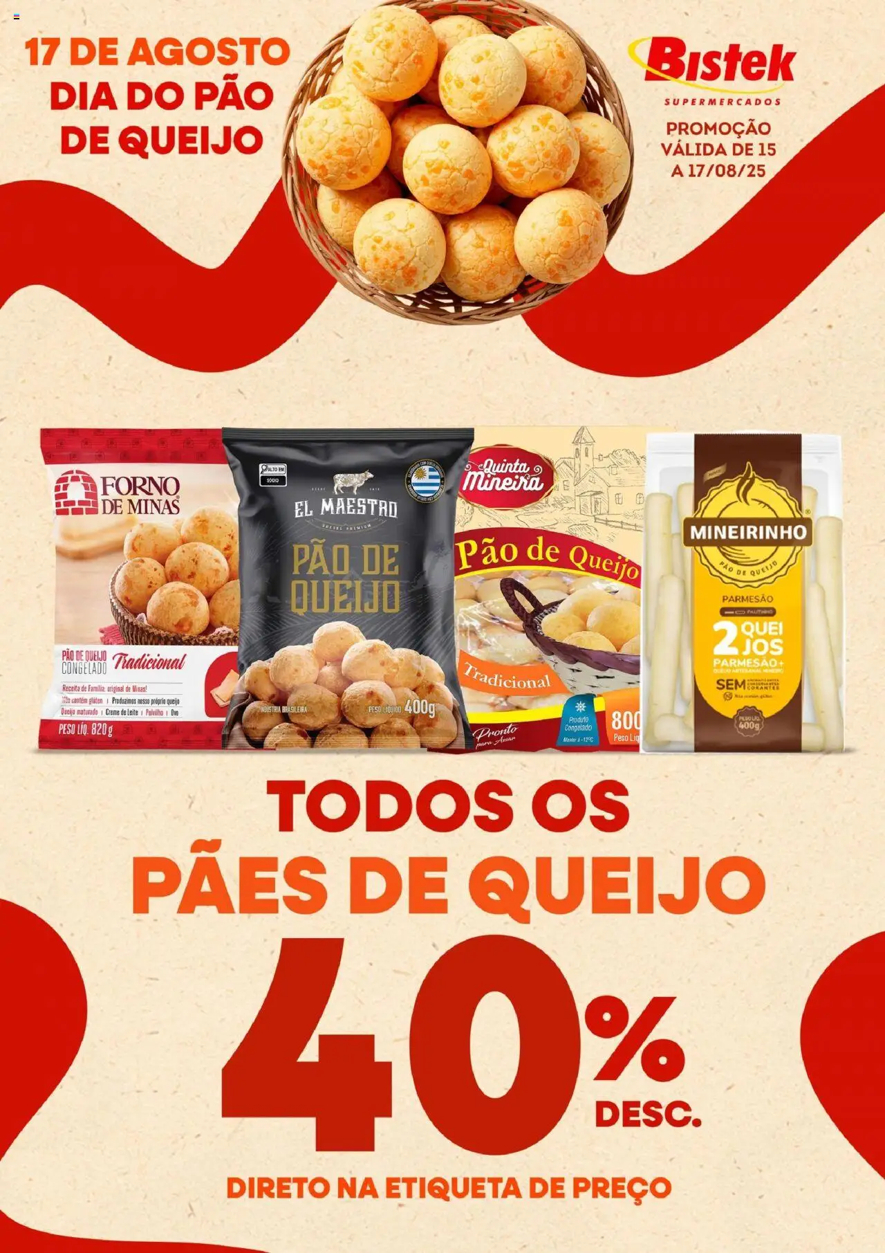 Bistek Supermercados folheto "Ofertas Pães de Queijo" válido a partir de 15/08/2025 - número de página 1
