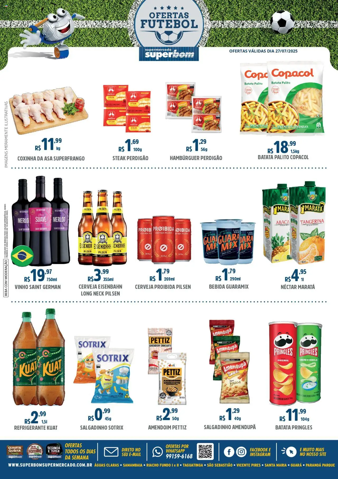 Superbom folheto "Ofertas Futebol" válido a partir de 27/07/2025 - número de página 1 - Cerveja, Vinho, Bebidas, Refrigerante, Eisenbahn, Cebola, Guaraná, Steak
