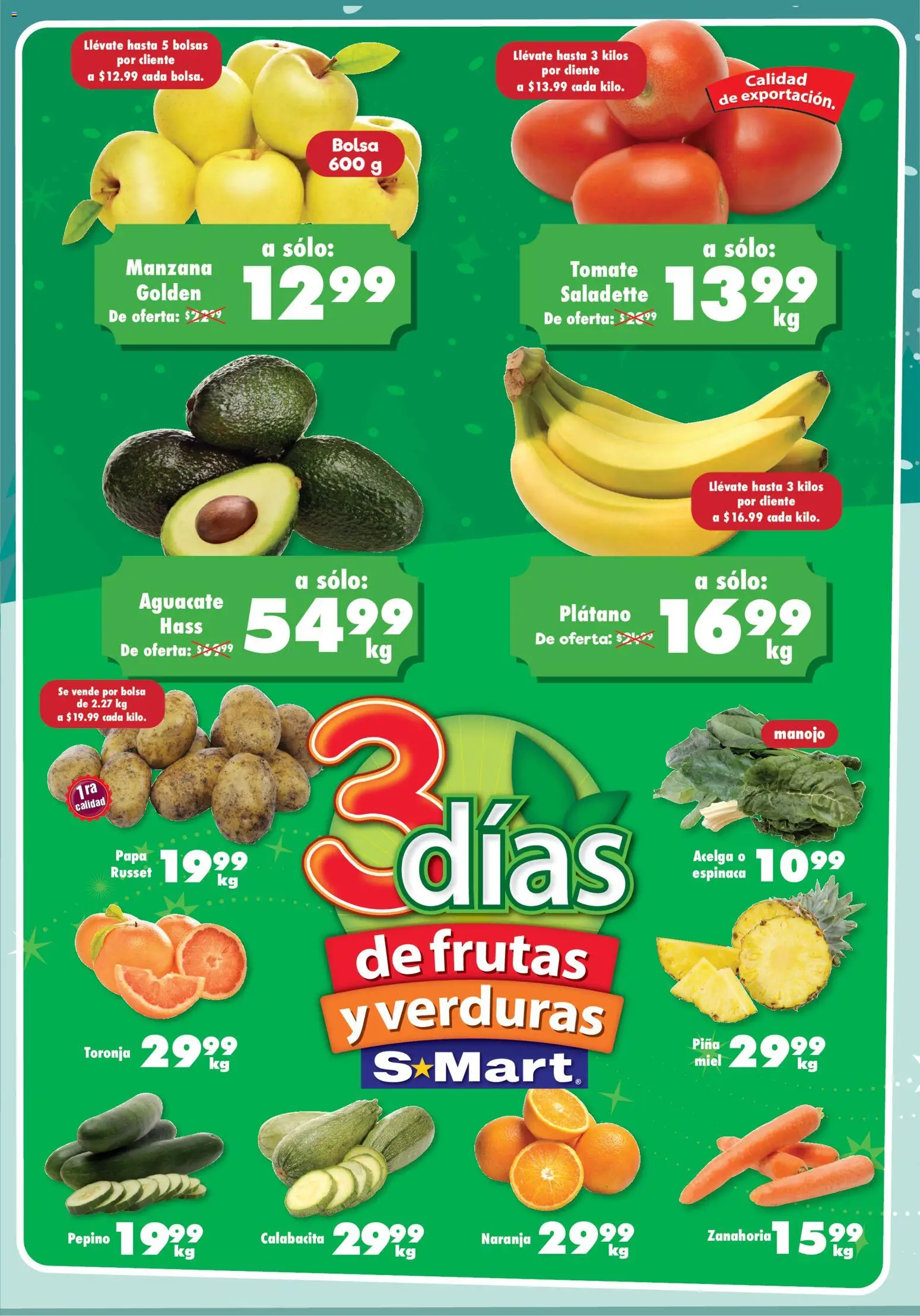 Vista previa las ofertas de la tienda S-Mart - Folleto Monterrey desde el 18/11/2025 - Bolsa, Tomate, Plátano, Espinaca, Acelga, Miel, Pepino, Calabacita