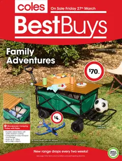Preview of catalogue Coles Best Buys - Family Adventures from shop Coles valid 27/03/2026
