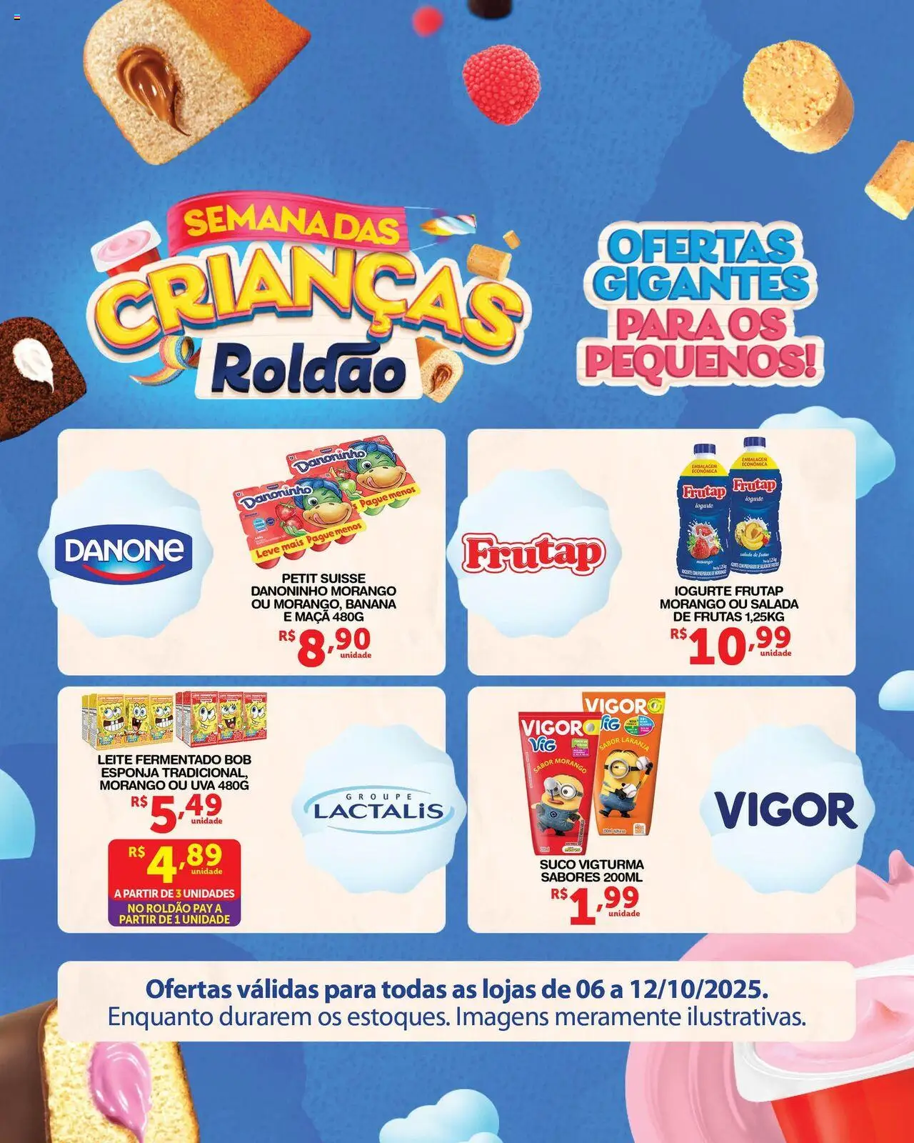 Roldão folheto "Ofertas Semana das Crianças" válido a partir de 06/10/2025 - número de página 1 - Frutas, Uva, Iogurte, Leite, Suco, Salada, Esponja, Leite fermentado