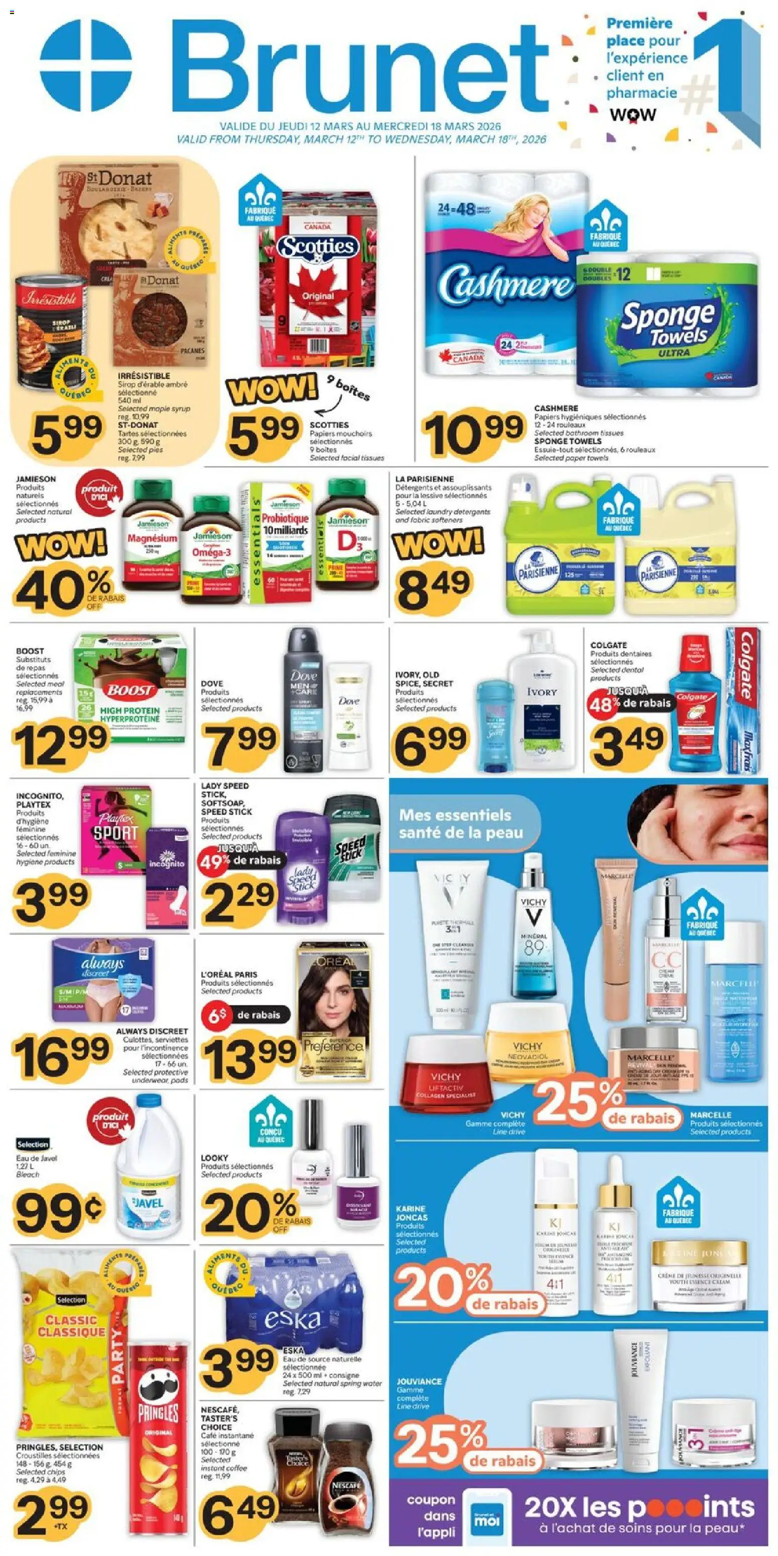 Preview of leaflet Brunet weekly flyer / circulaire from shop Brunet is valid from Mar 12, 2026 - Water, Chips, Maple syrup, Protein, Spring water, Paper towels, Towels, Tissues