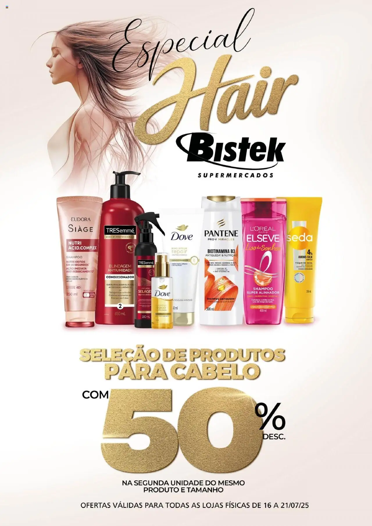 Bistek Supermercados folheto "Ofertas Especial Hair" válido a partir de 16/07/2025 - número de página 1