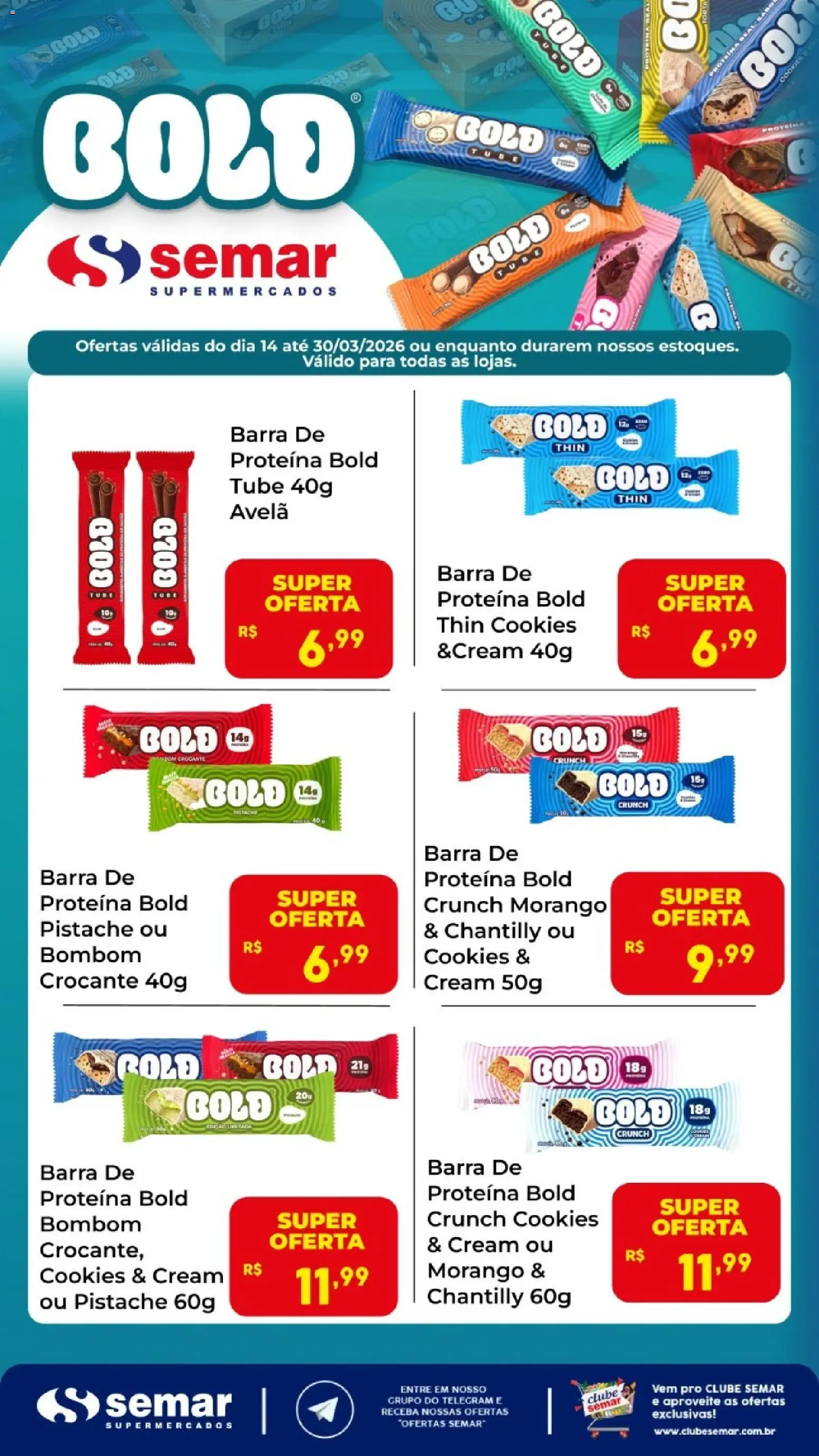 Pré-Visualização do folheto "Semar Supermercado ofertas Gold " da loja Semar Supermercado válido a partir de 14/03/2026 - Pistache, Cookies, Chantilly, Proteína, Bombom, Barra de proteína, Avelã