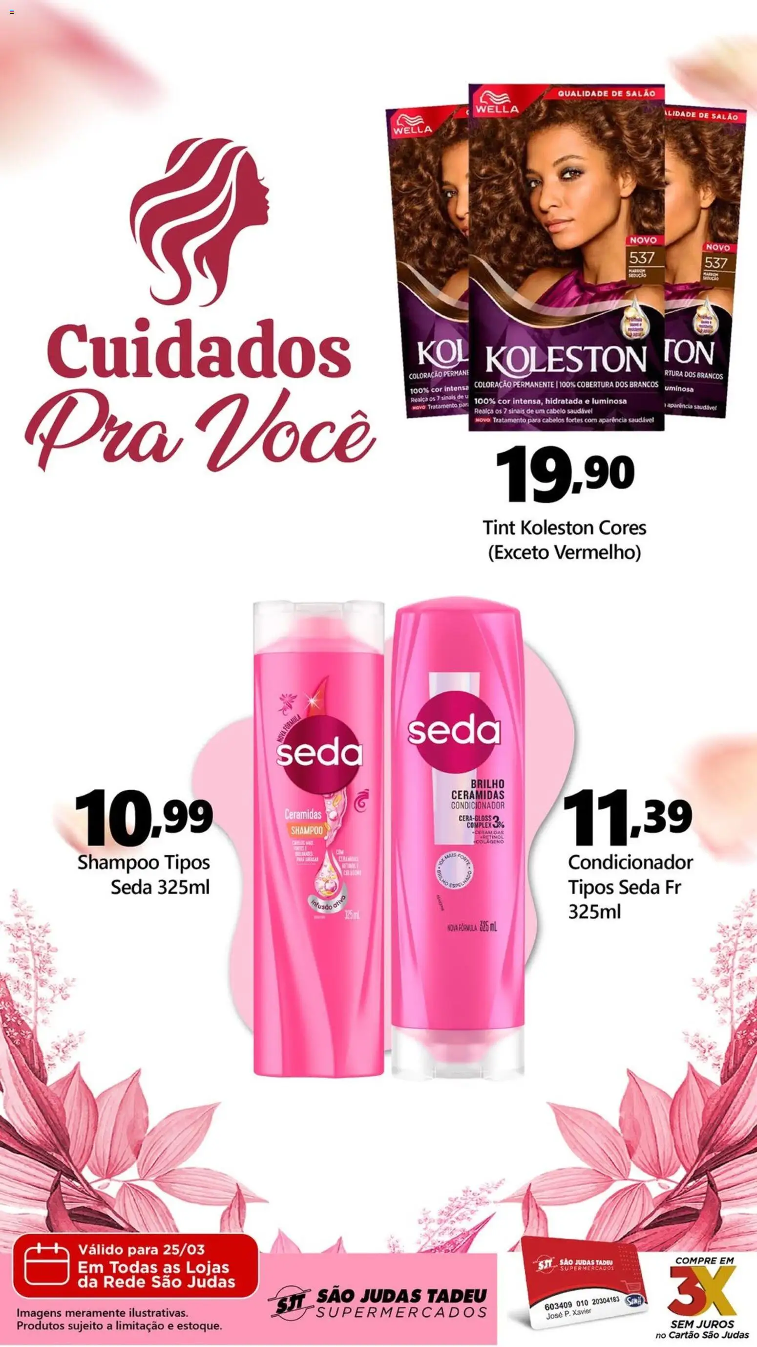 Pré-Visualização do folheto "São Judas Tadeu ofertas Cuidados Pra Voce" da loja São Judas Tadeu válido a partir de 25/03/2026 - Shampoo, Colágeno, Condicionador