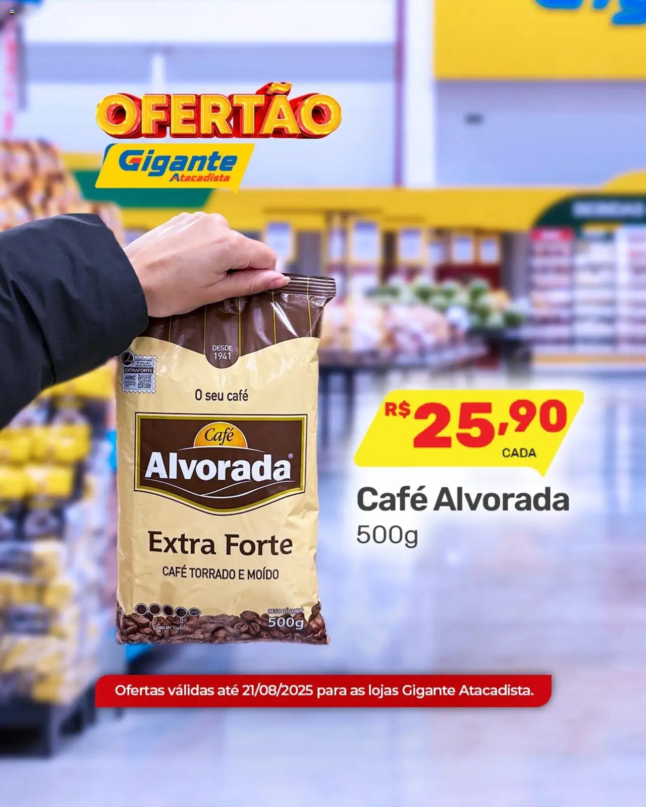 Gigante Atacadista folheto "Ofertas da semana" válido a partir de 18/08/2025 - número de página 1 - Café