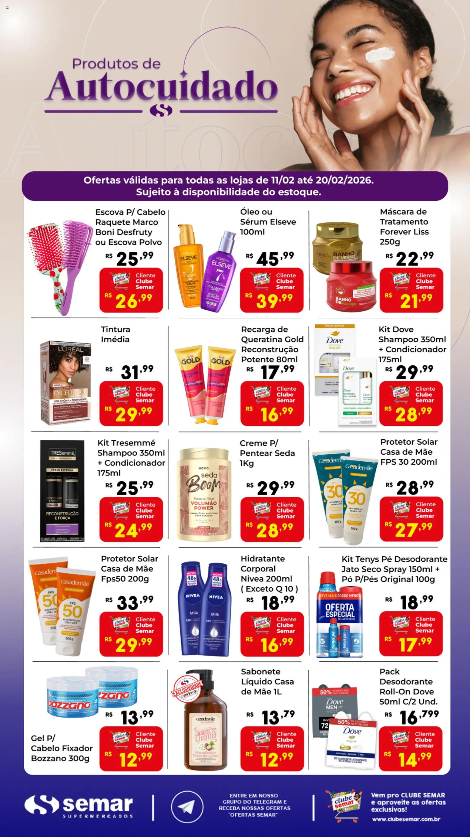 Pré-Visualização do folheto "Ofertas Autocuidado" da loja Semar Supermercado válido a partir de 11/02/2026 - Shampoo, Óleo, Sabonete, Creme, Dove, Pó, Escova, Fixador
