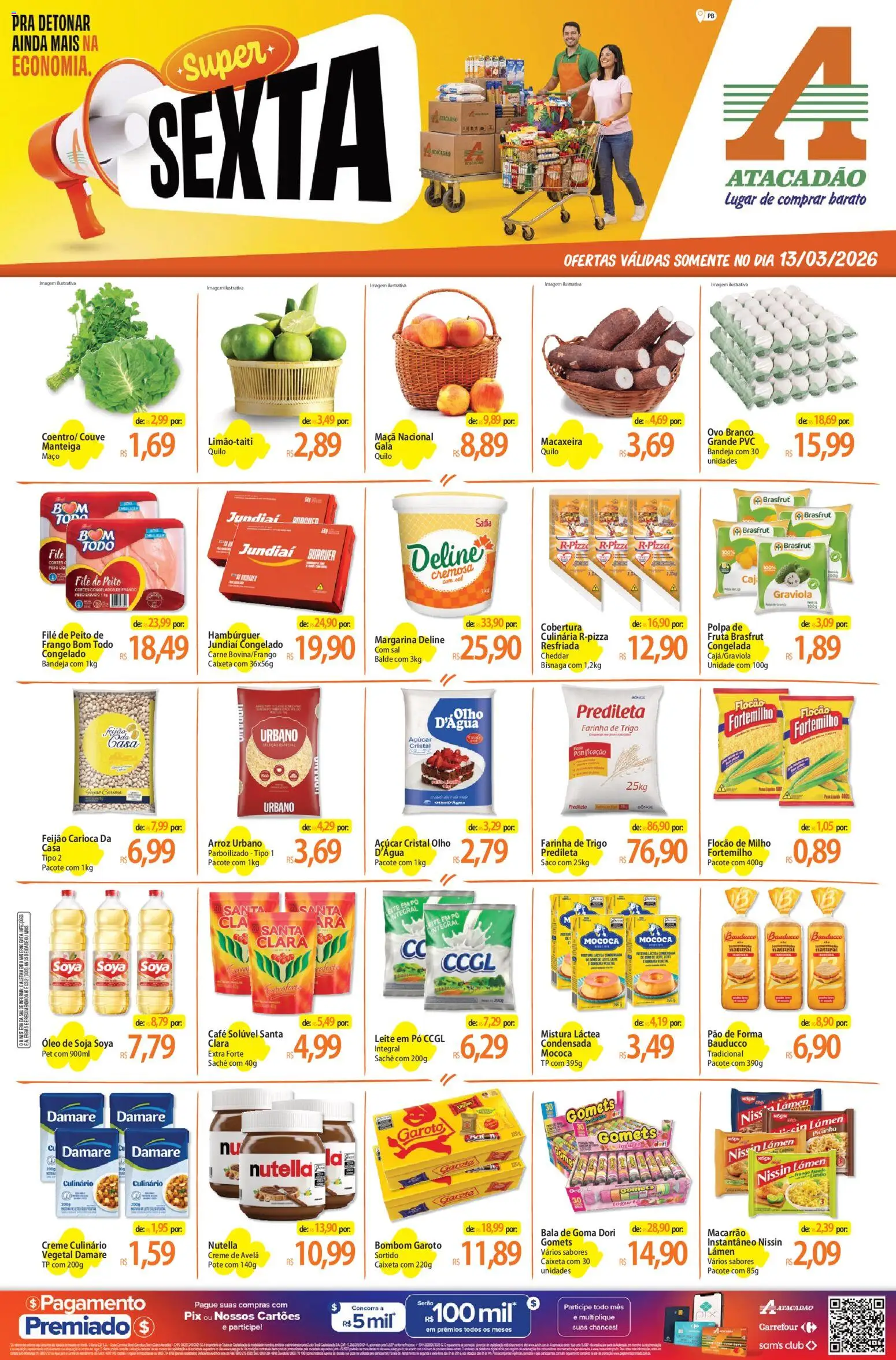 Pré-Visualização do folheto "Atacadão ofertas - PB" da loja Atacadão válido a partir de 13/03/2026 - Macarrão, Pão, Arroz, Frango, Milho, Cheddar, Pão de forma, Farinha de trigo