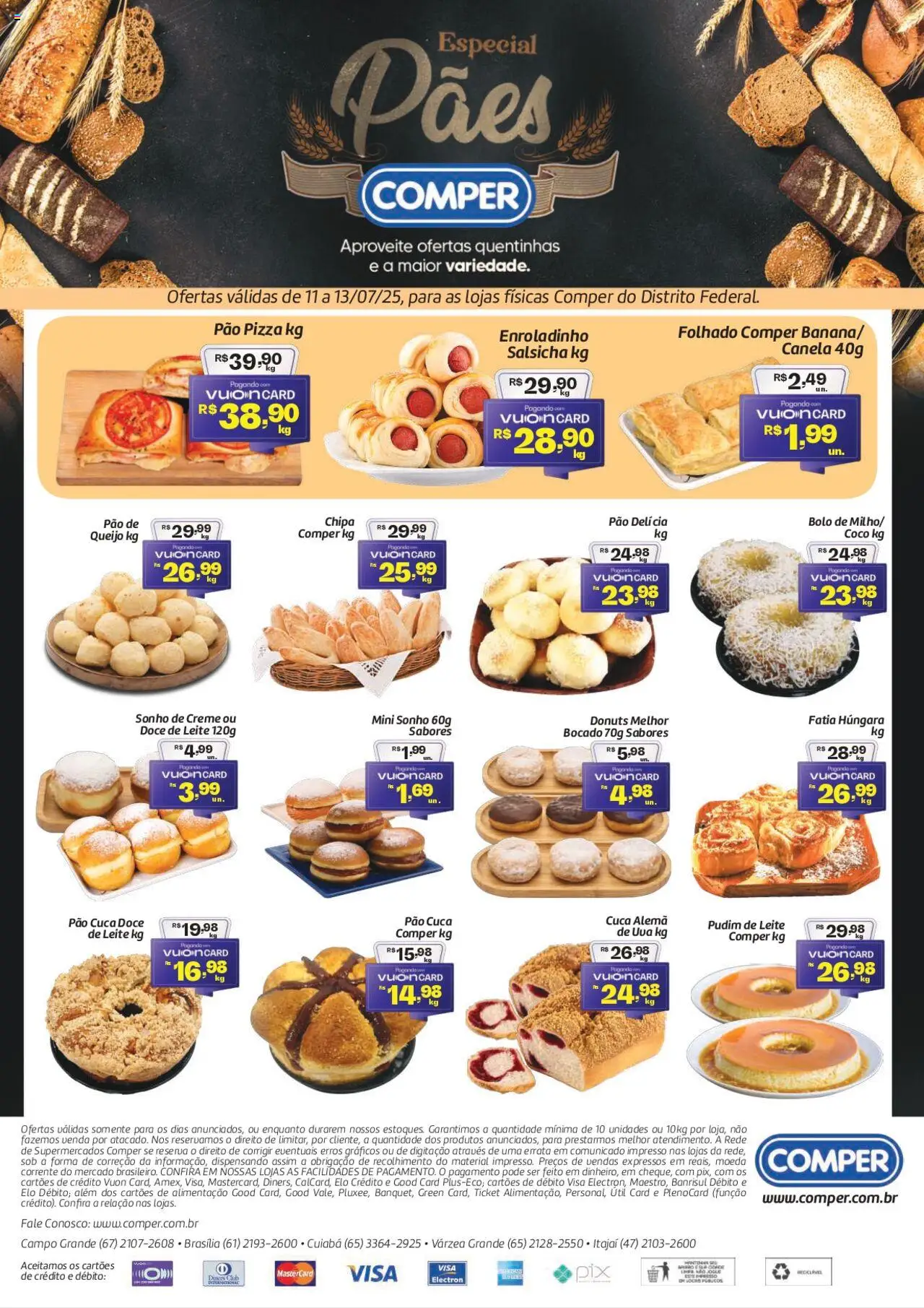 Comper folheto "Ofertas Especial Pães" válido a partir de 11/07/2025 - número de página 1 - Pudim, Sonho, Uva, Leite, Queijo, Pão, Pizza, Doce de leite