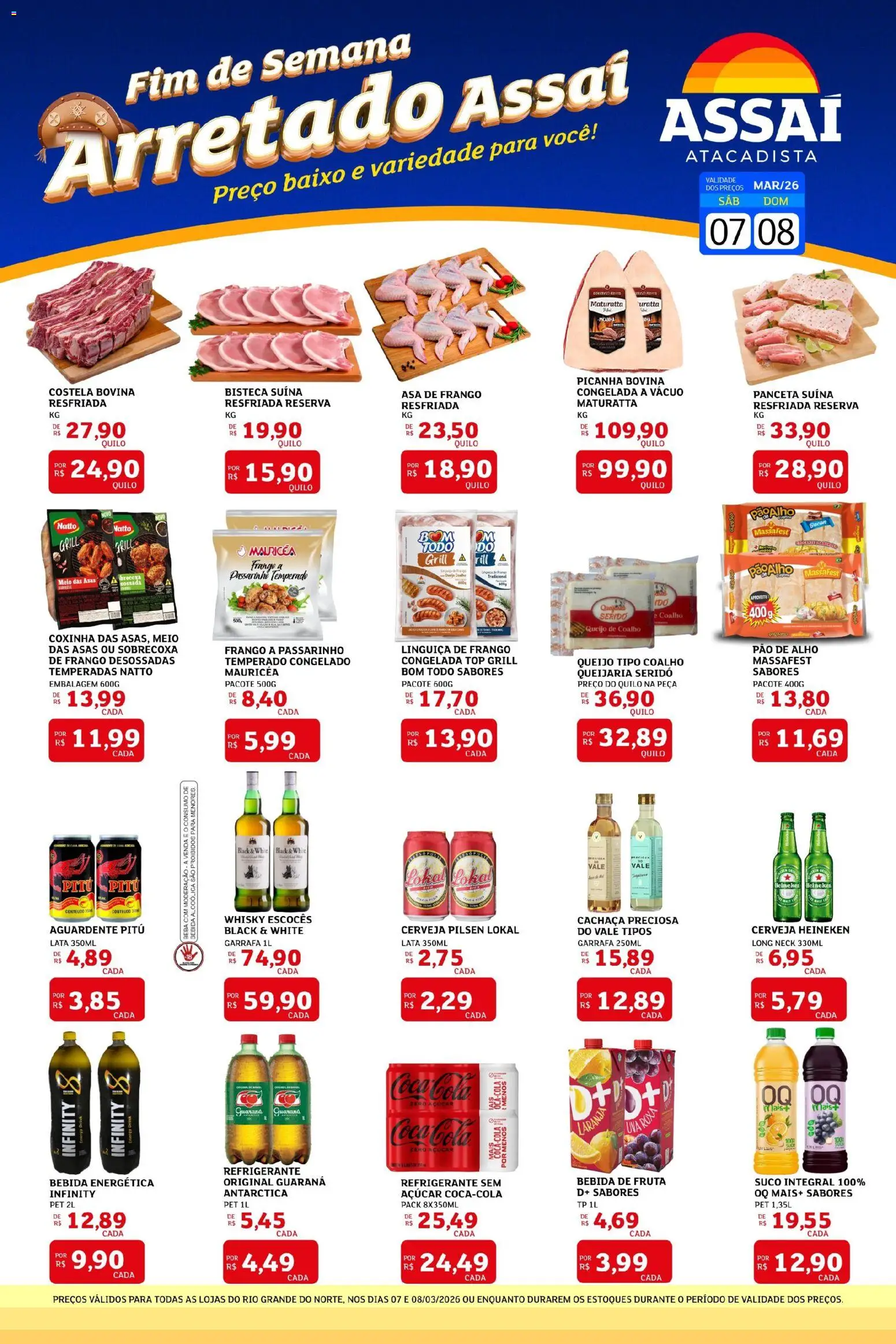 Pré-Visualização do folheto "Assaí Atacadista ofertas - RN" da loja Assaí Atacadista válido a partir de 07/03/2026 - Whisky, Picanha, Bebida, Cerveja Heineken, Frango, Pao de alho, Alho, Bebida energética