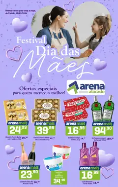Pré-Visualização do folheto "Arena Atacado ofertas Dia Das Mães" da loja Arena Atacado válido a partir de 29/04/2026