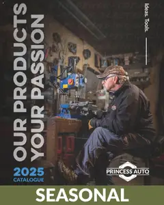 Un aperçu du dépliant Catalogue - Seasonal du magasin Princess Auto est valide à partir 16 avr. 2025