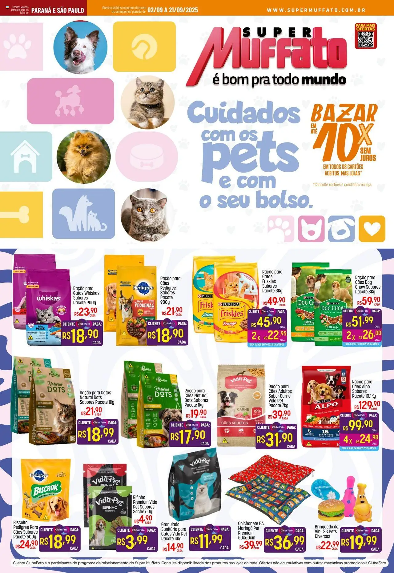 Super Muffato folheto "Ofertas Cuidados com os Pets" válido a partir de 02/09/2025 - número de página 1 - Peixe, Biscoito, Frango, Ração, Proteína, Cereais, Ração para cães, Facas