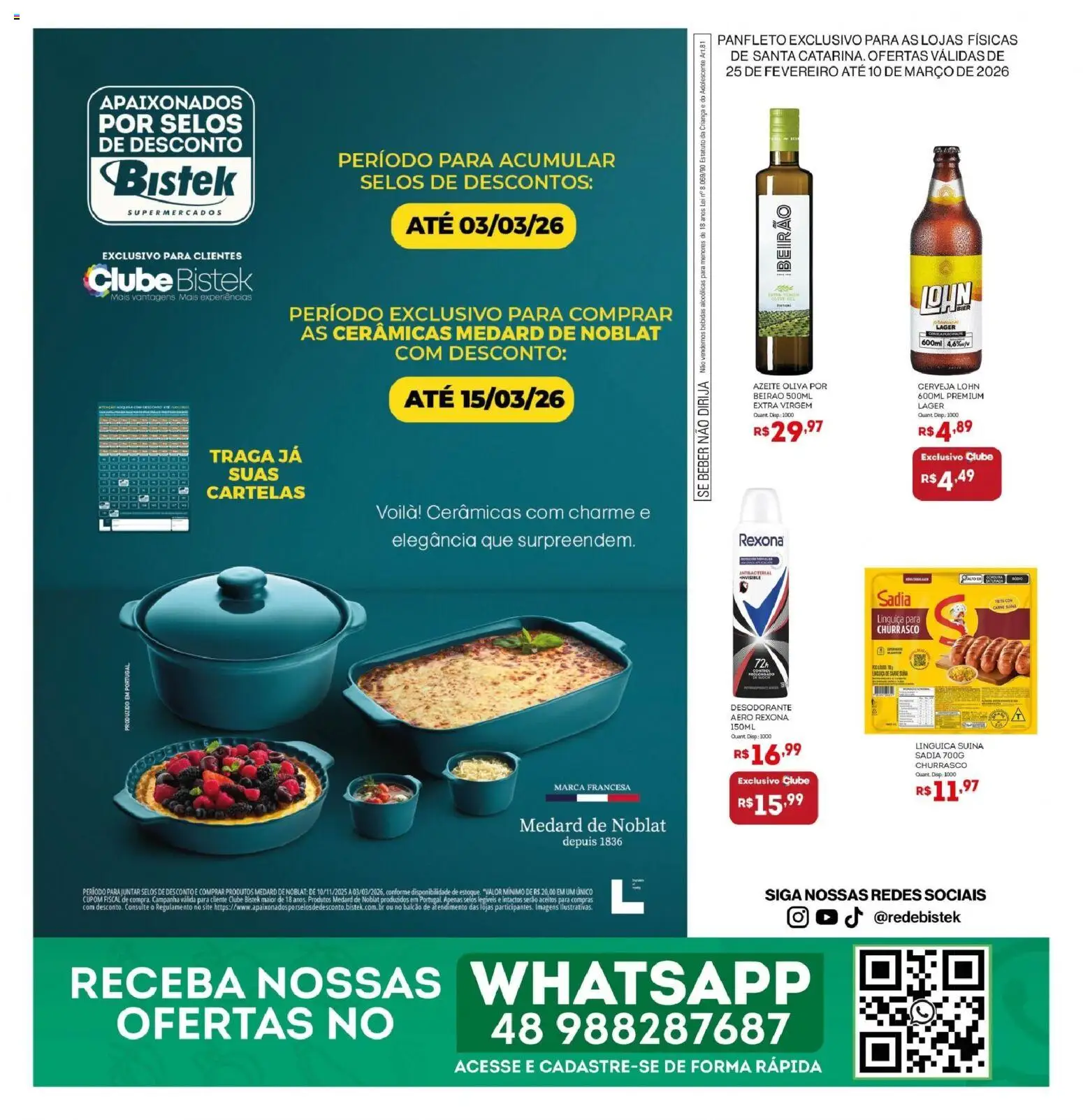 Pré-Visualização do folheto "Ofertas Quinzenal" da loja Bistek Supermercados válido a partir de 25/02/2026 - Cerveja, Desodorante, Bebidas, Azeite, Rexona, Linguiça
