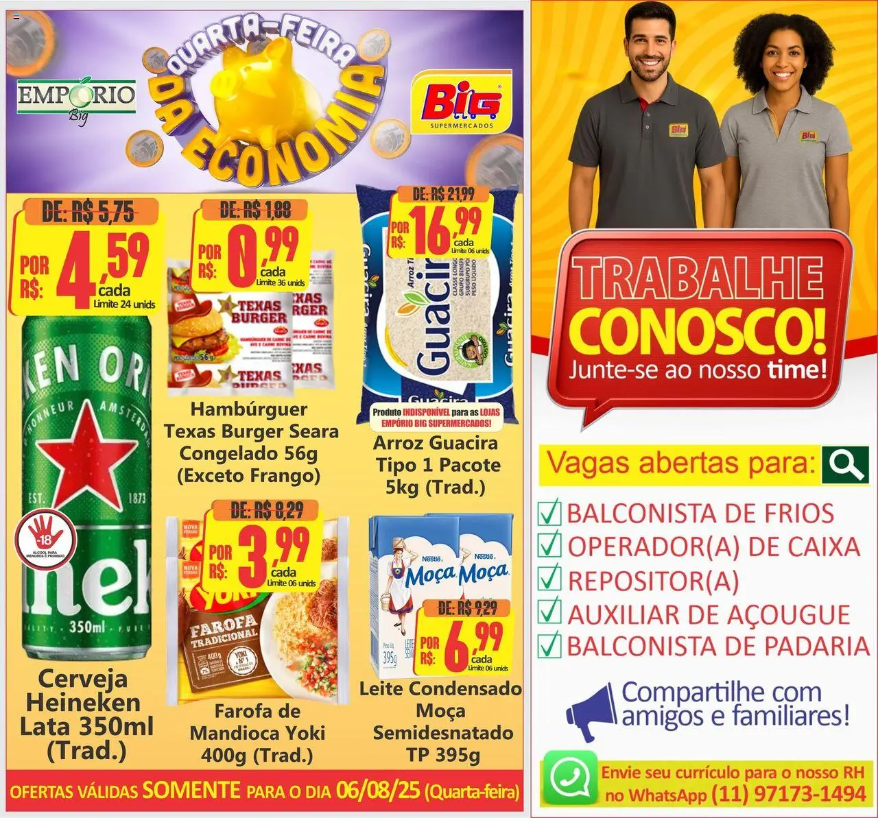 Big Supermercados folheto "Ofertas do Dia" válido a partir de 06/08/2025 - número de página 1 - Cerveja, Leite condensado, Leite, Carne, Frango, Mandioca, Farofa, Carne bovina