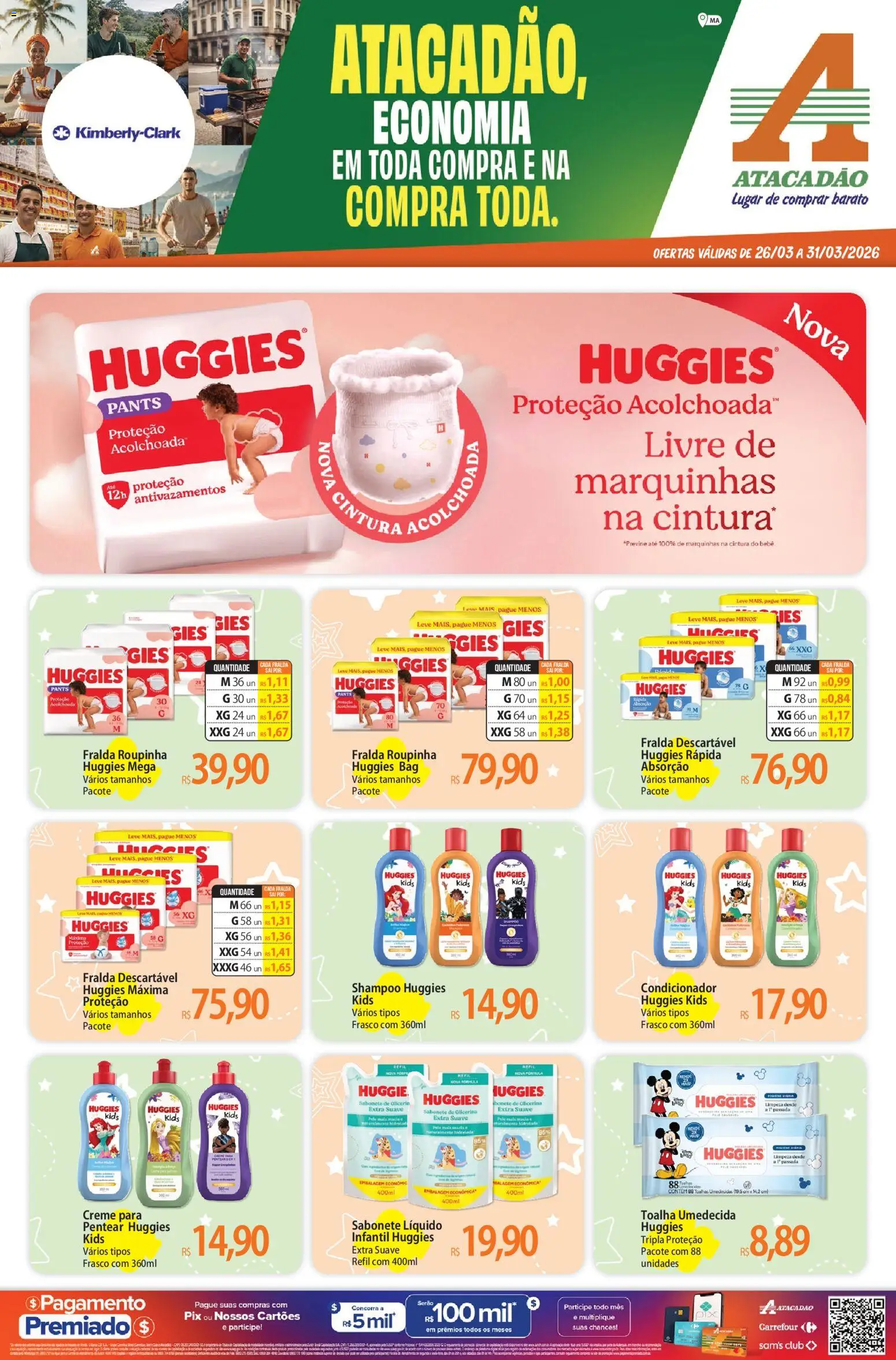Pré-Visualização do folheto "Atacadão ofertas - MA" da loja Atacadão válido a partir de 26/03/2026 - Shampoo, Sabonete, Sabonete líquido, Pó, Condicionador, Creme para pentear, Toalha umedecida, Fralda descartável huggies