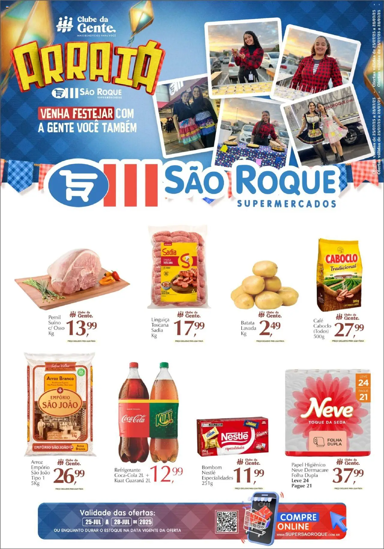 São Roque Supermercados folheto "Ofertas da semana" válido a partir de 25/07/2025 - número de página 1 - Especialidades, Guaraná, Cola, Linguiça, Pernil, Café, Arroz, Bombom