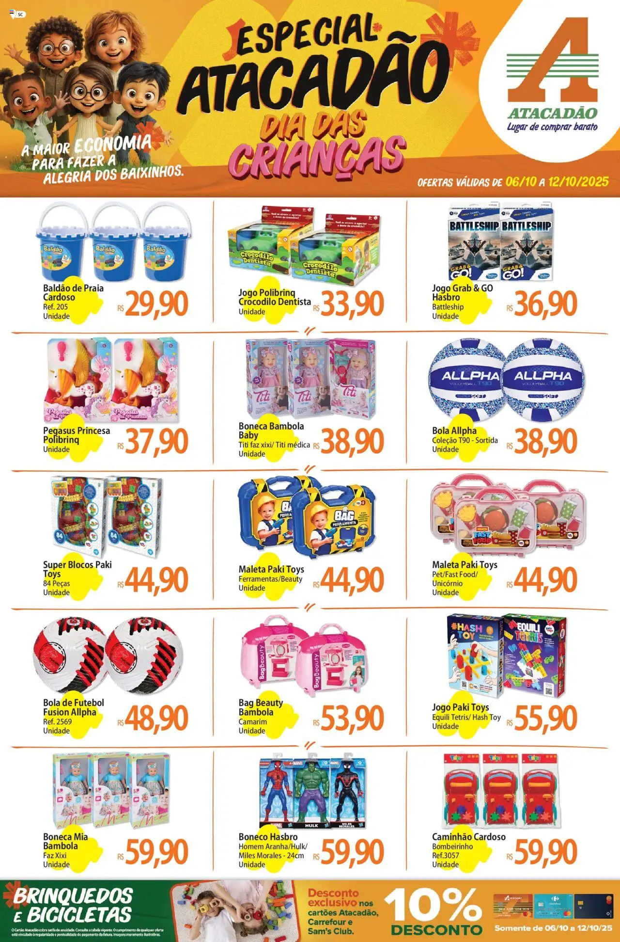 Pré-Visualização do folheto "Ofertas - SC" da loja Atacadão válido a partir de 06/10/2025 - Brinquedos, Boneca, Bola de futebol