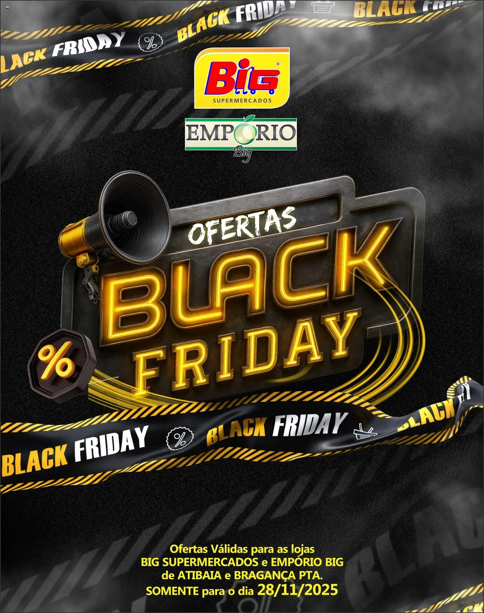 Pré-Visualização do folheto "Black Friday" da loja Big Supermercados válido a partir de 28/11/2025