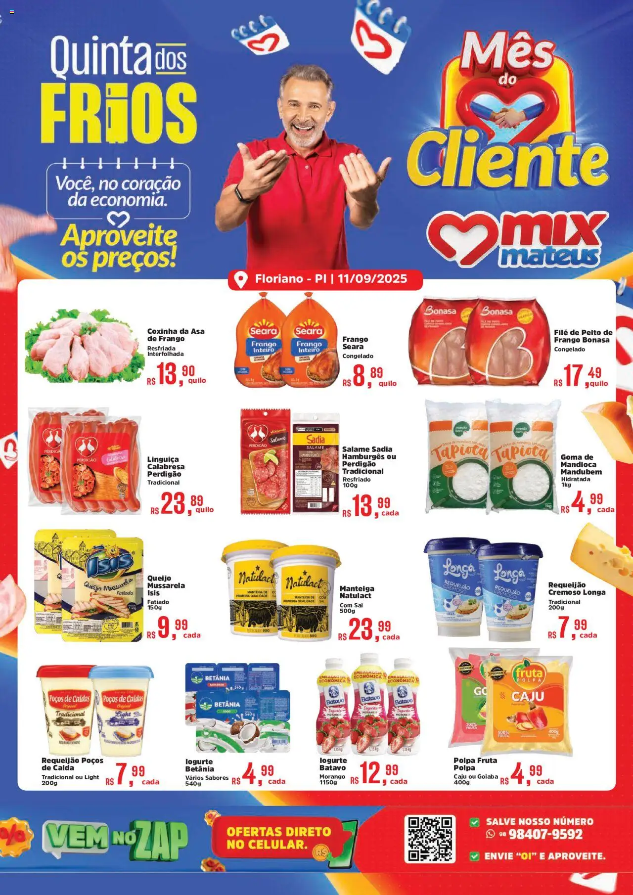 Mateus folheto "Ofertas Quinta do Frio" válido a partir de 11/09/2025 - número de página 1 - Caju, Sal, Frango, Goiaba, Manteiga, Mandioca, Salame, Requeijão