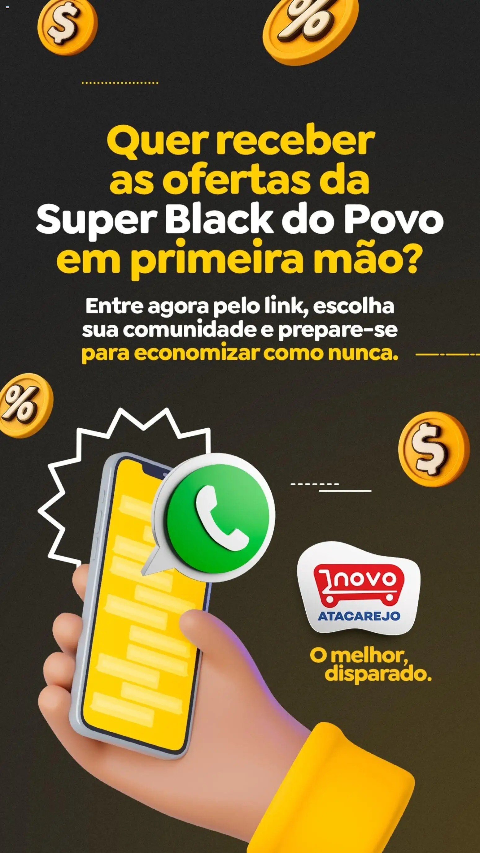Pré-Visualização do folheto "Black Friday Anúncio" da loja Novo Atacarejo válido a partir de 21/11/2025