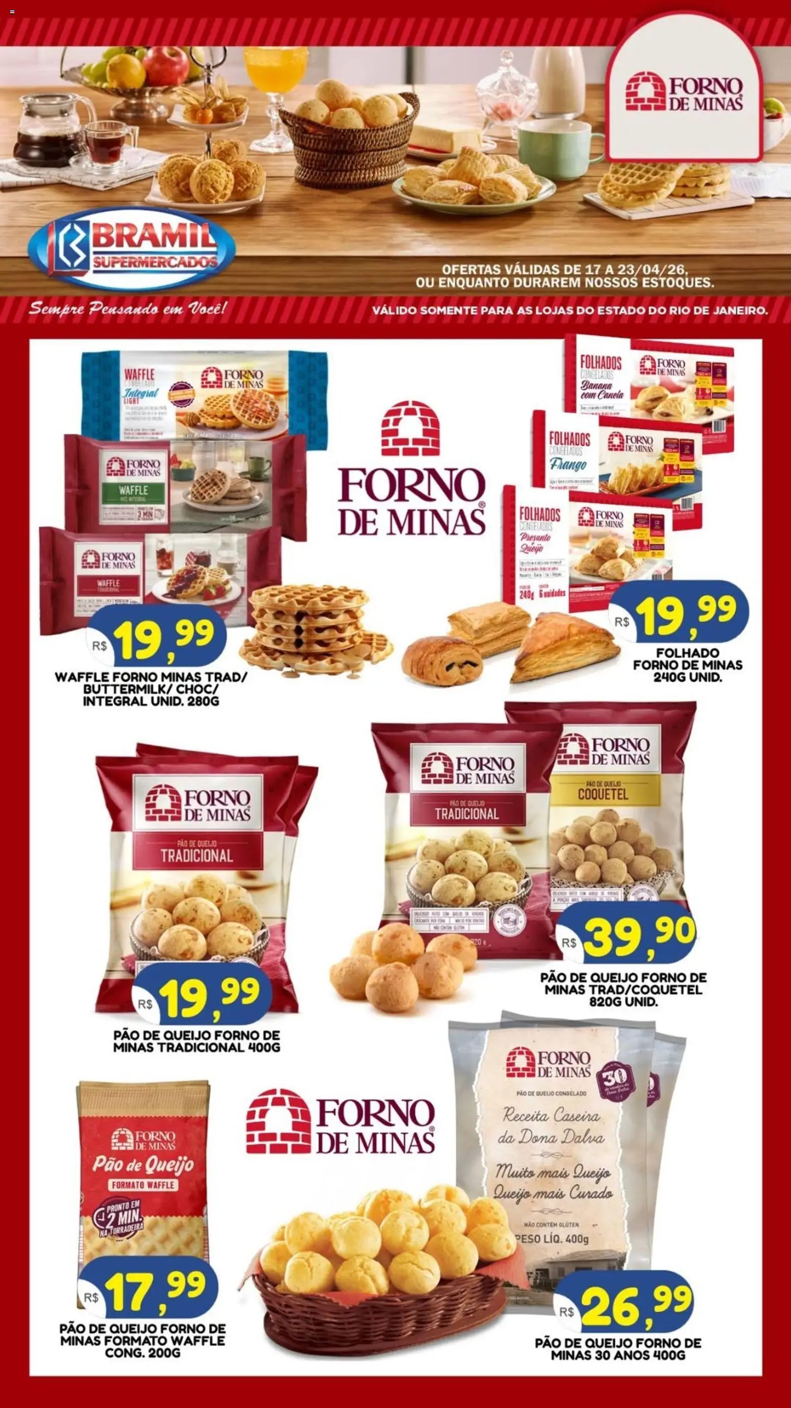 Pré-Visualização do folheto "Bramil Supermercados ofertas Forno de Minas" da loja Bramil Supermercados válido a partir de 17/04/2026
